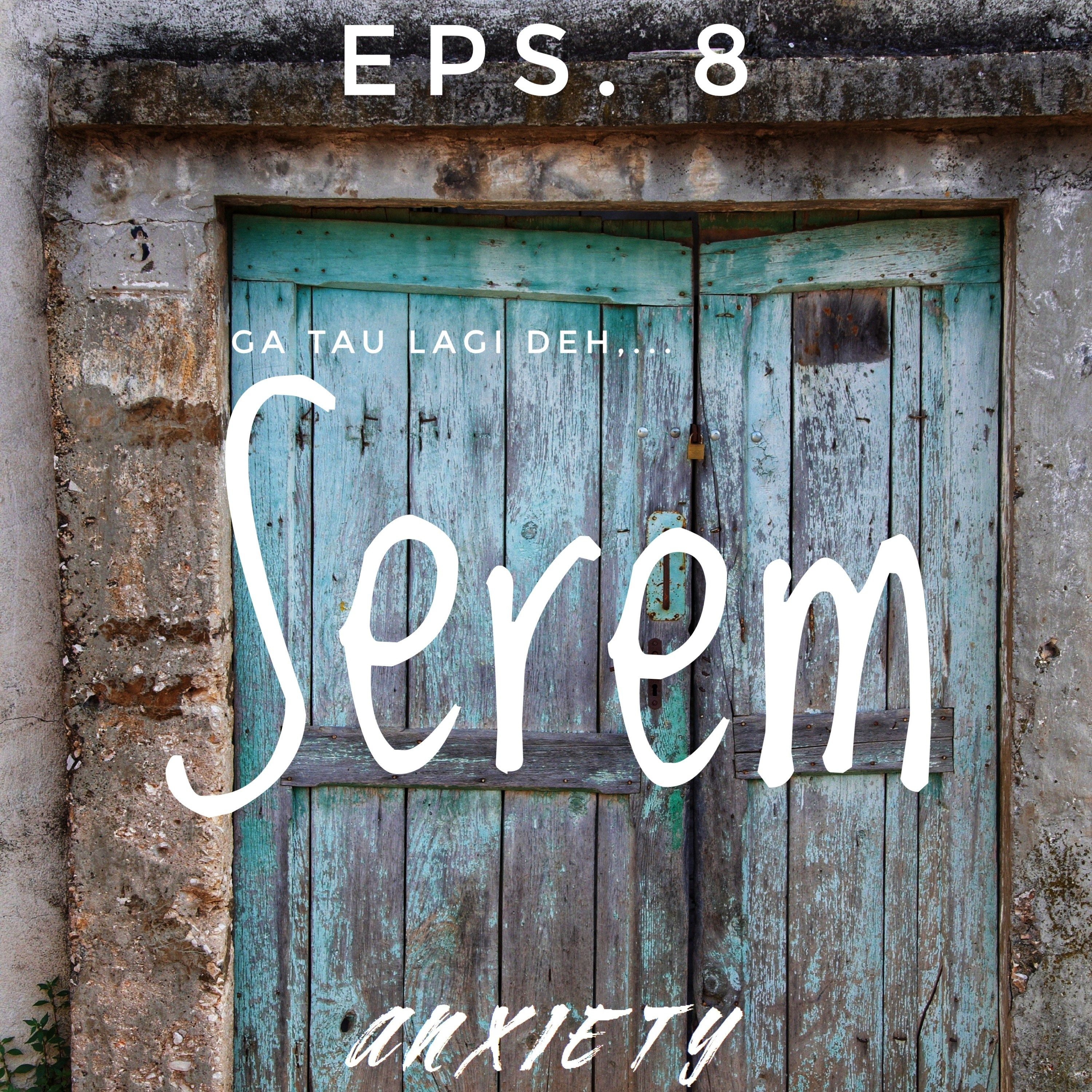 Anxiety Podcast