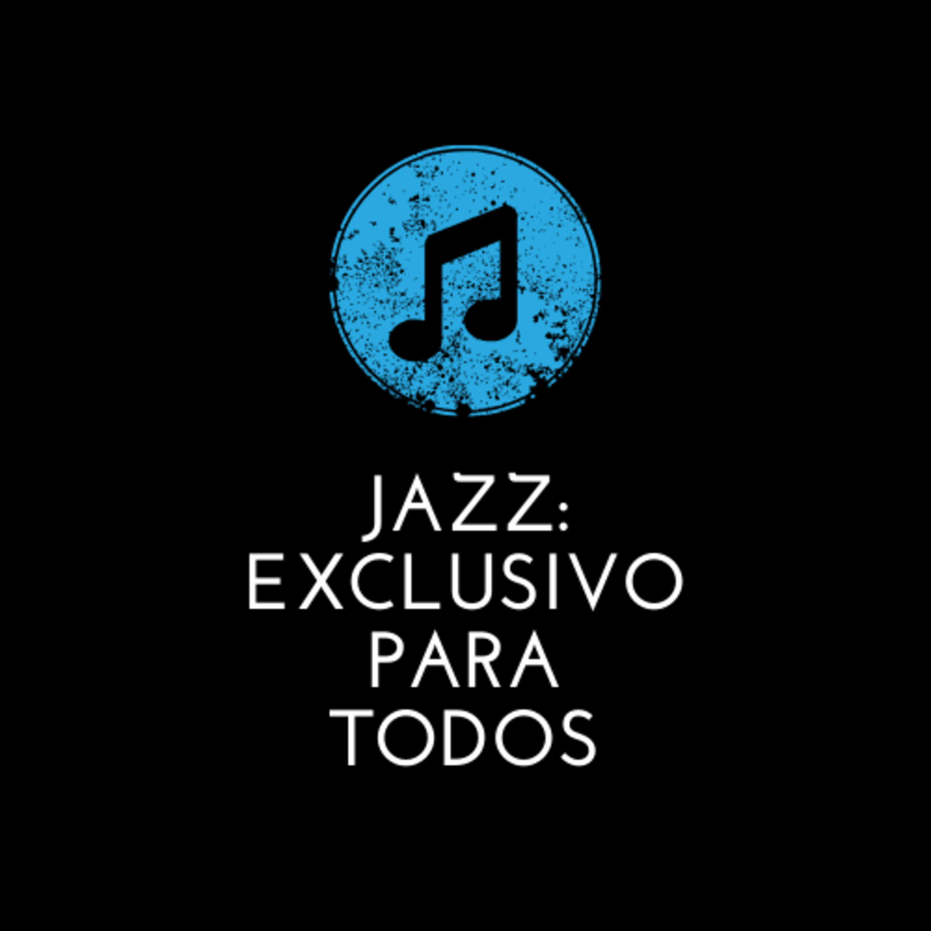 Jazz: Exclusivo Para Todos episode artwork