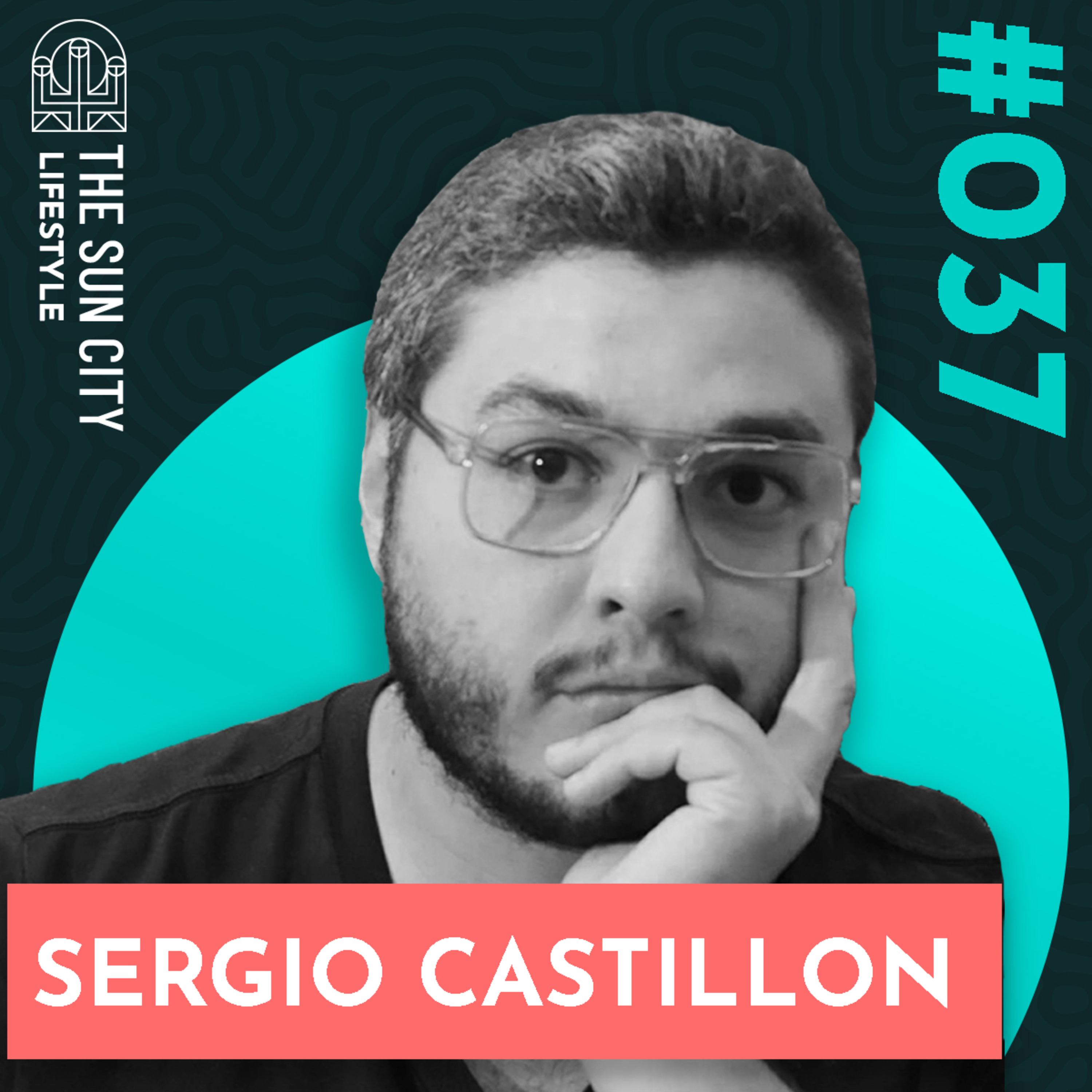 037 | Un Insomnio Diferente con Sergio Castillon episode artwork