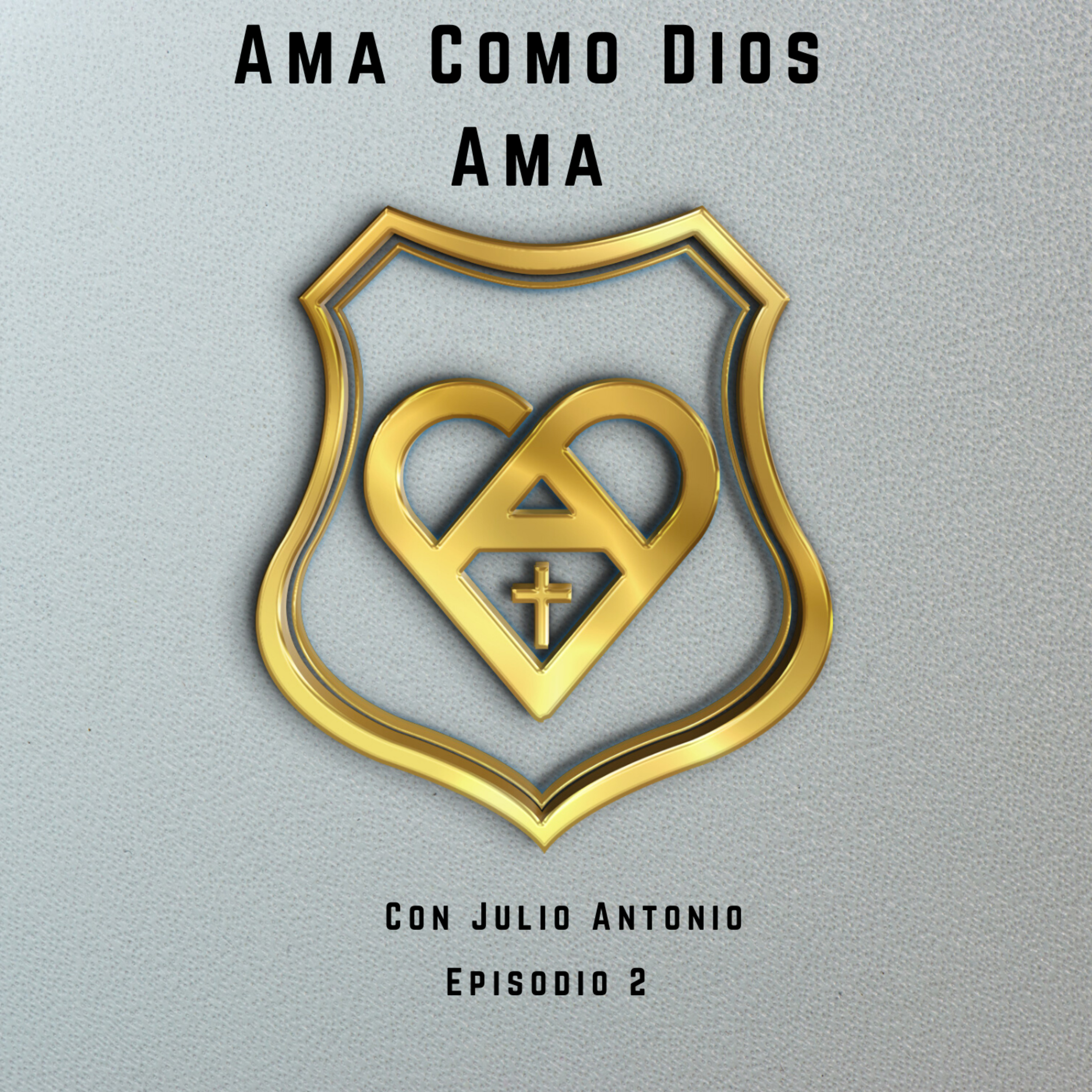 Ama Como Dios Ama