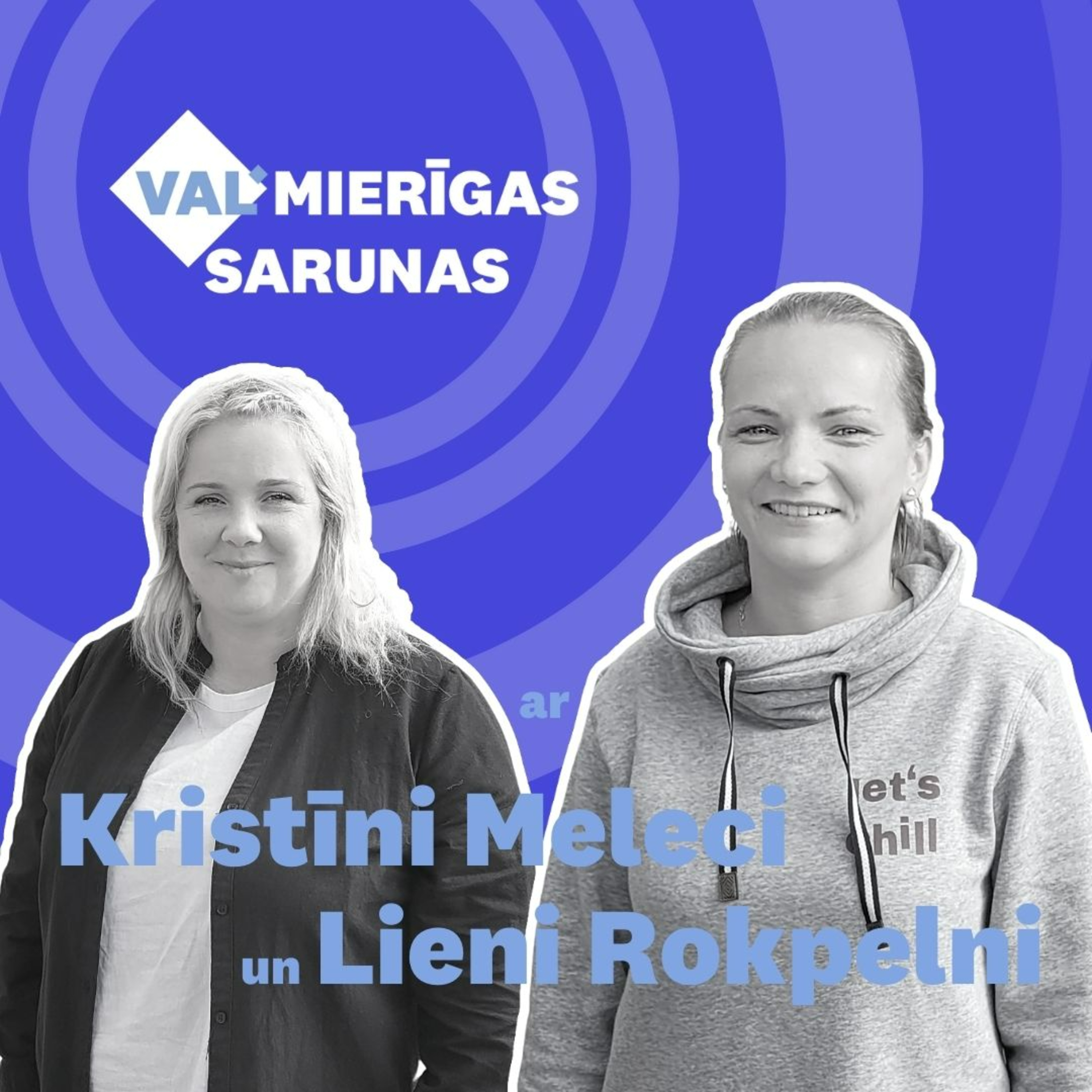 VALMIERĪGAS SARUNAS