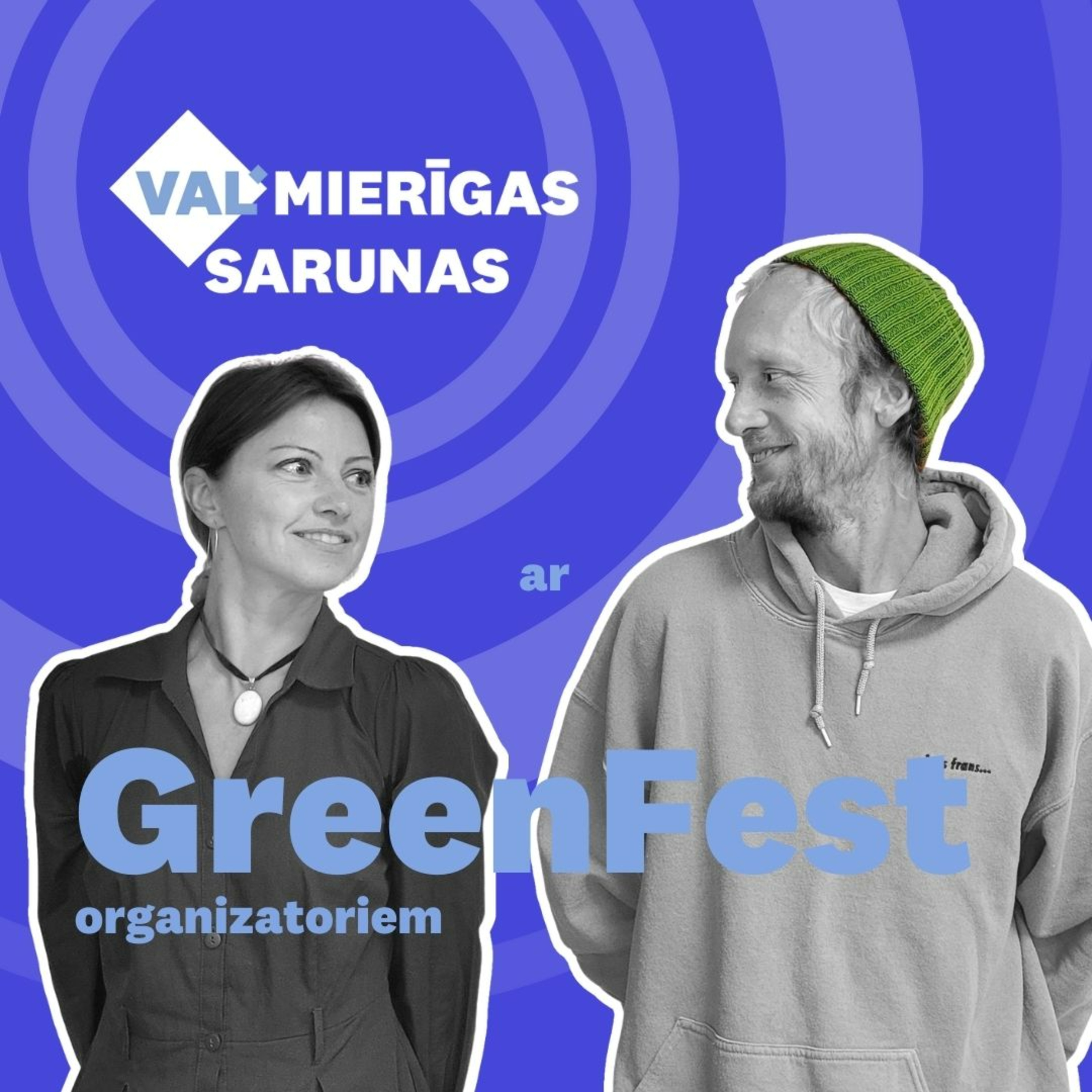 VALMIERĪGAS SARUNAS