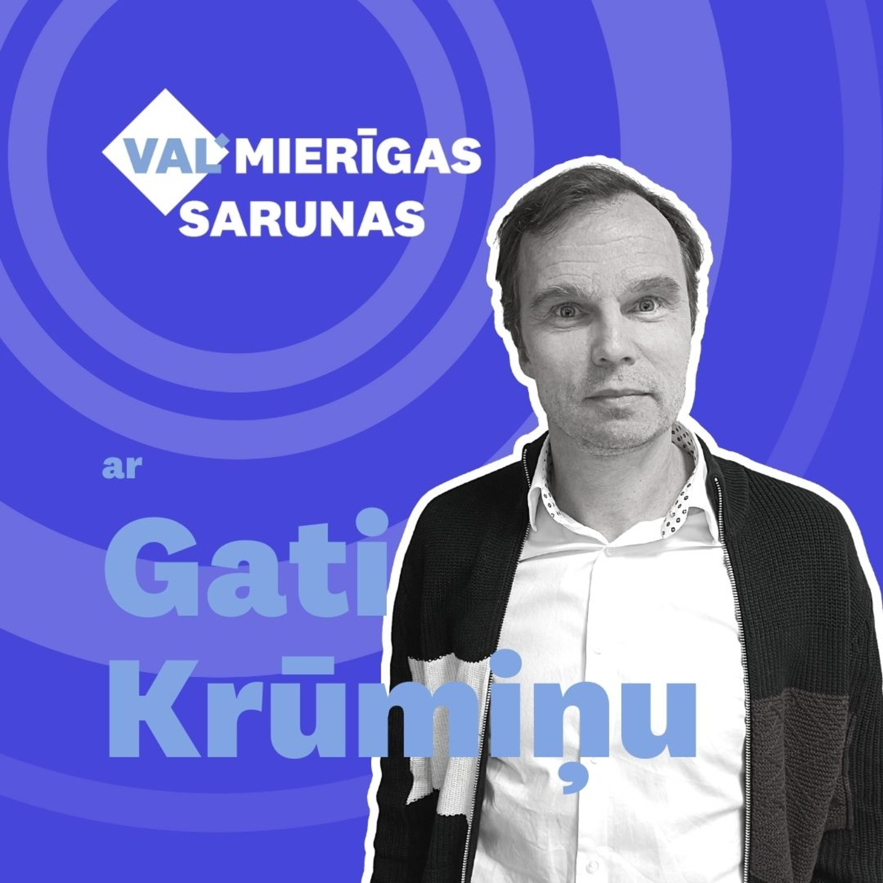 VALMIERĪGAS SARUNAS