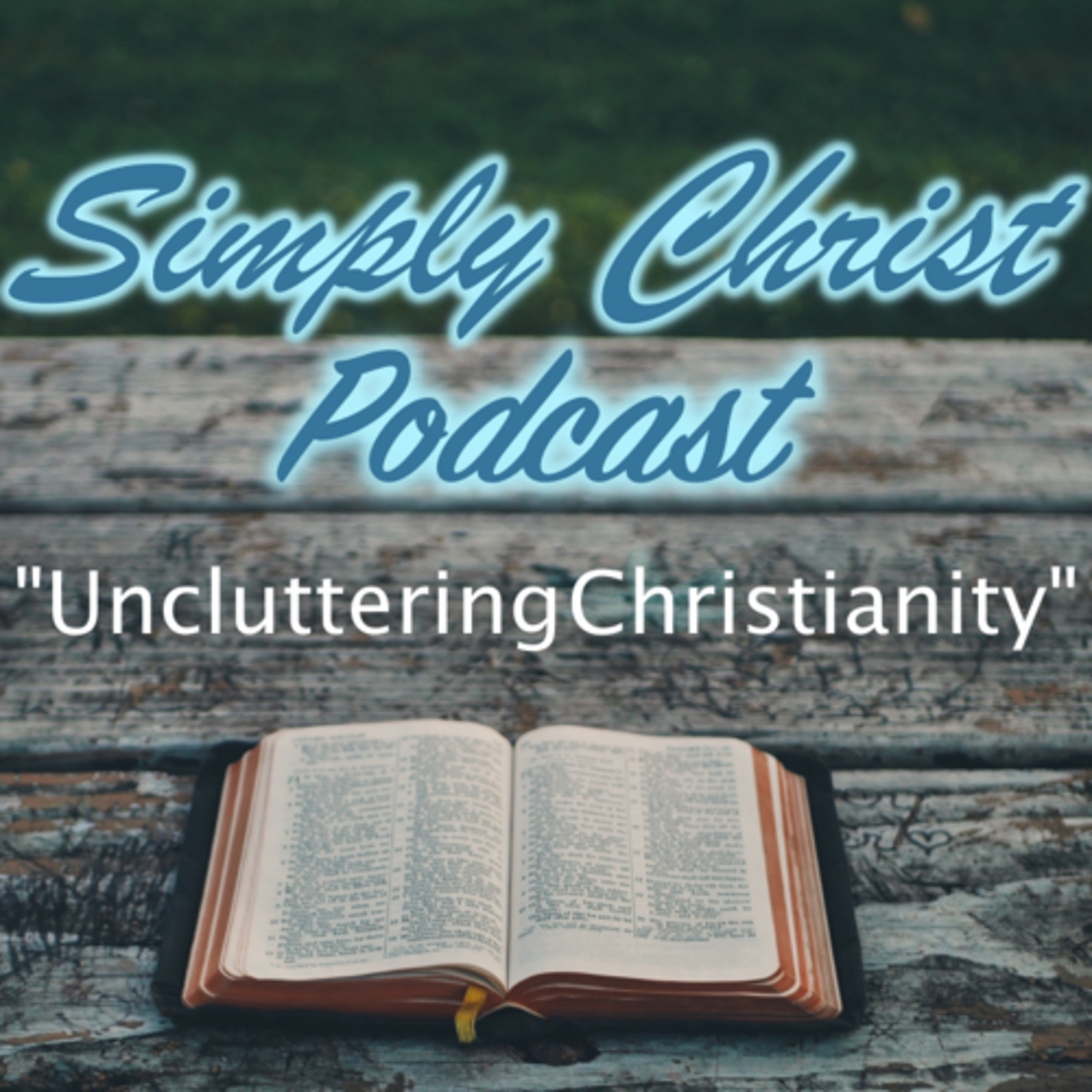 Simply Christ Podcast