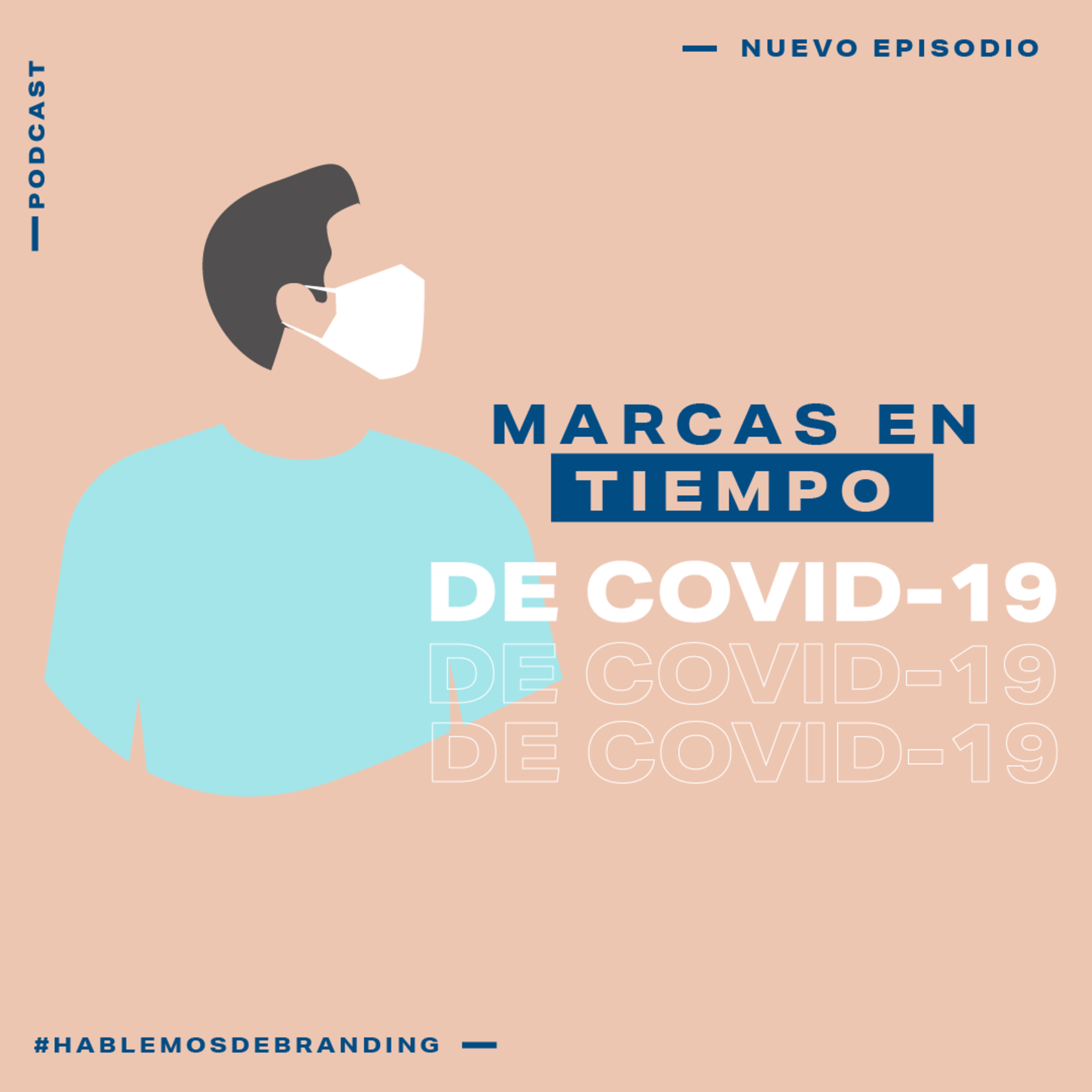 Branding en tiempo de Covid-19 episode artwork