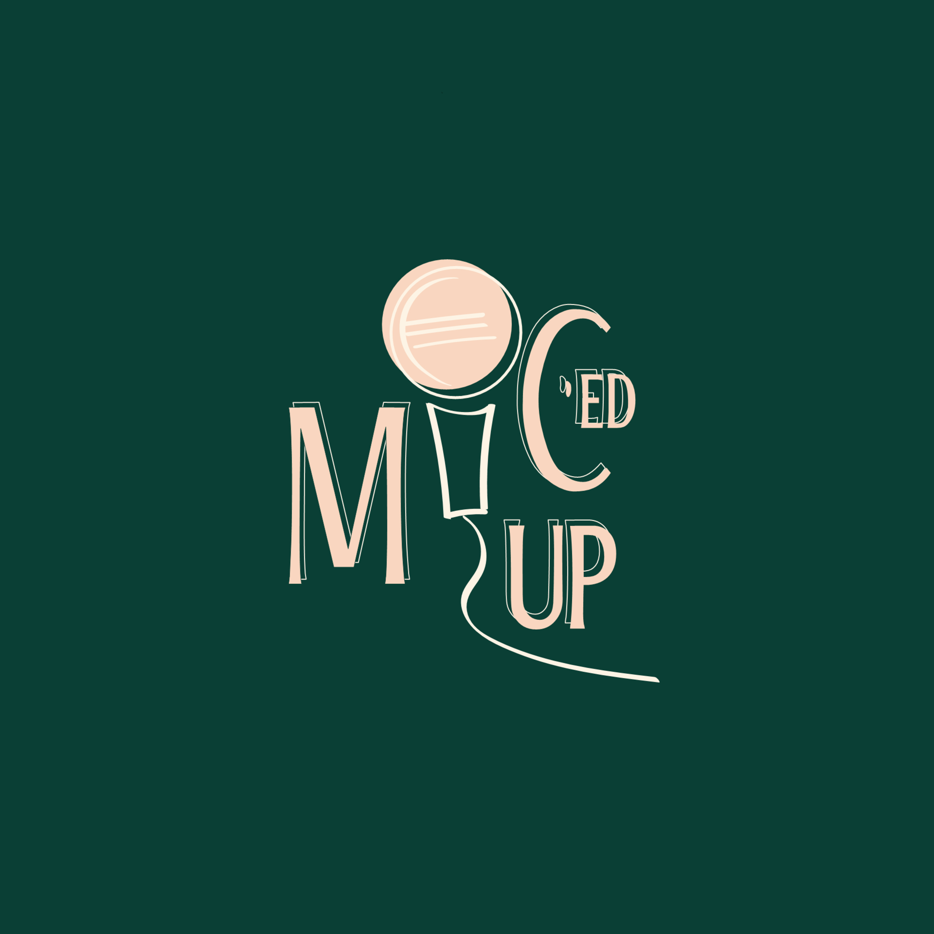MIC\'ED UP