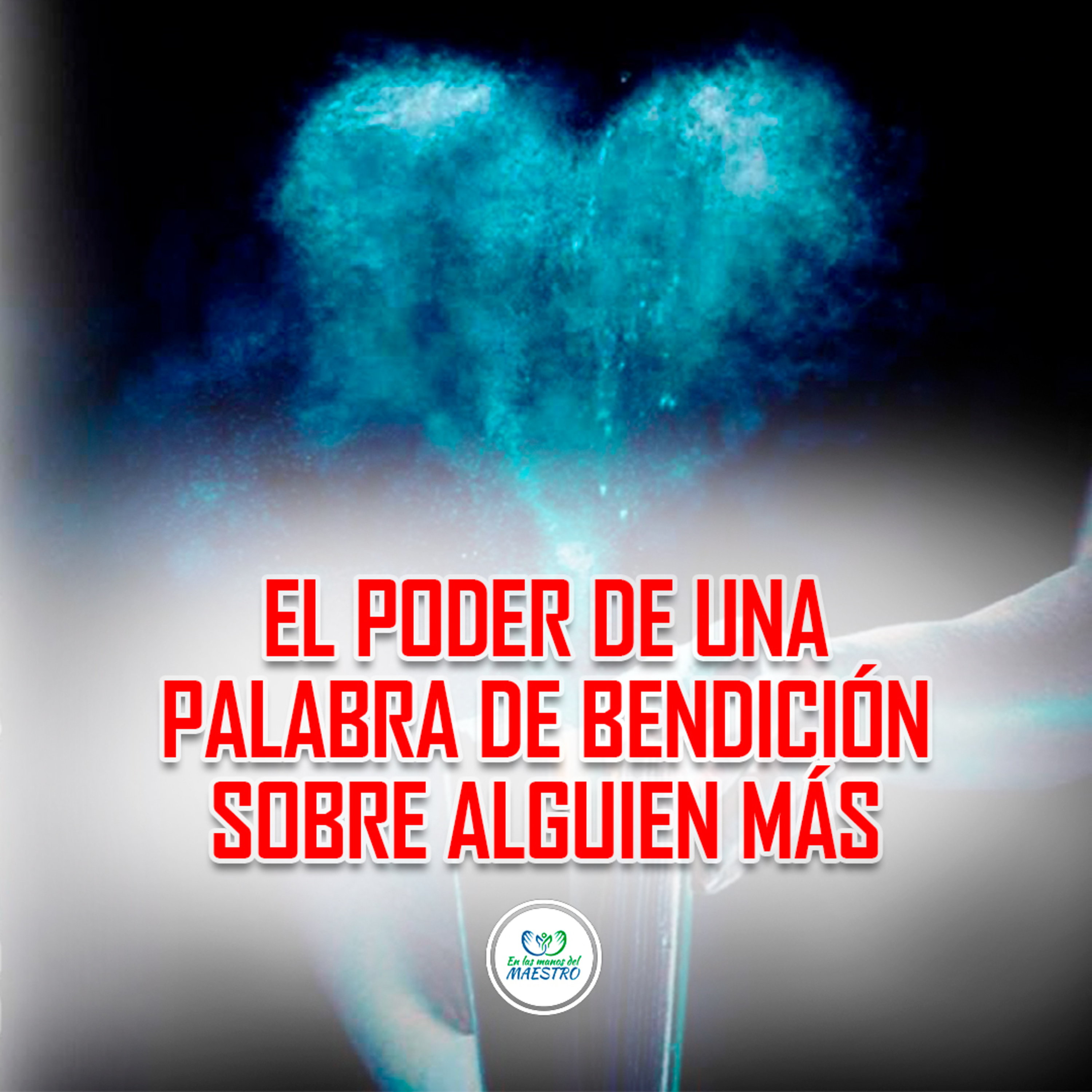 EN LAS MANOS DEL MAESTRO