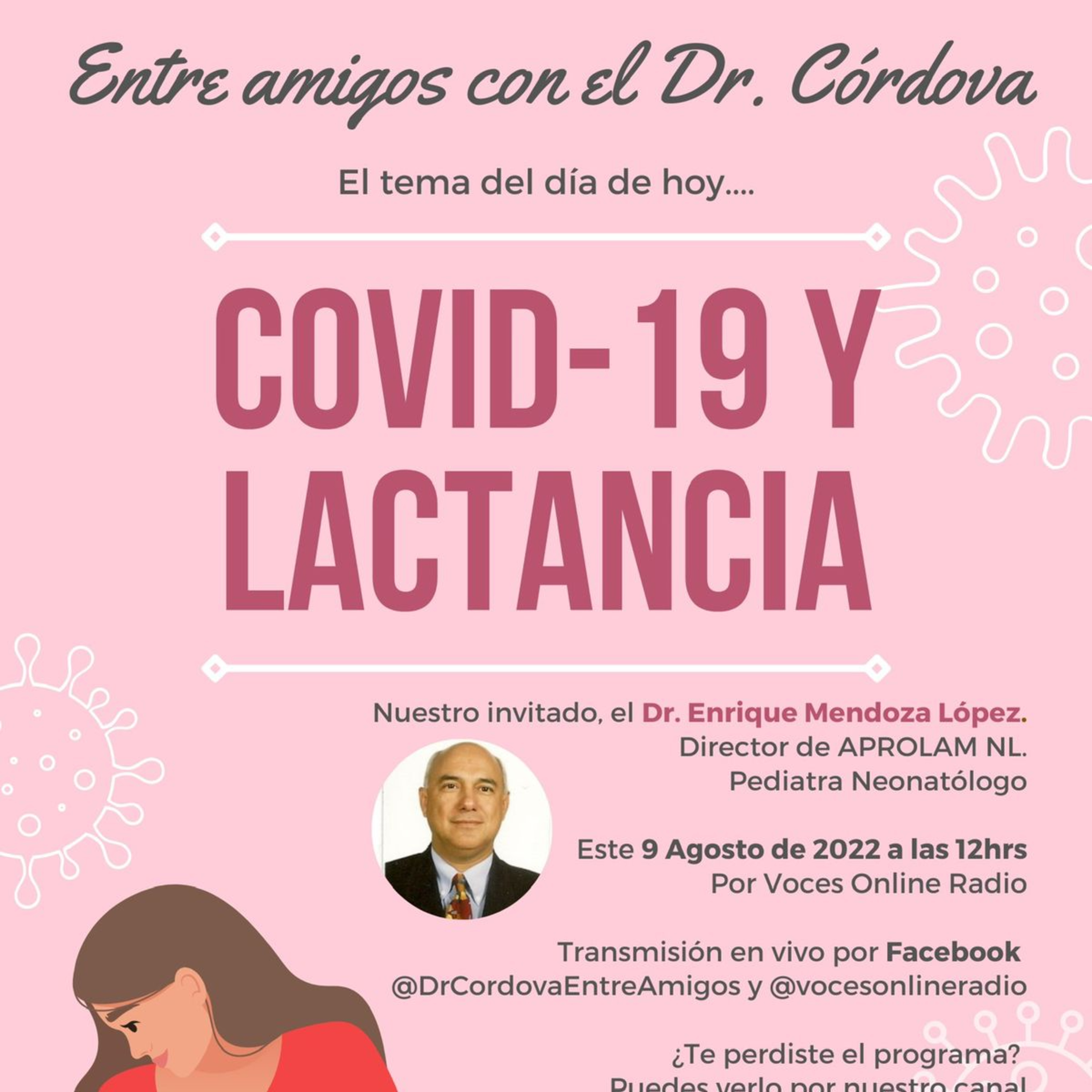 Entre Amigos con el Dr. Roberto Córdova: "Covid-19 y Lactancia" episode artwork