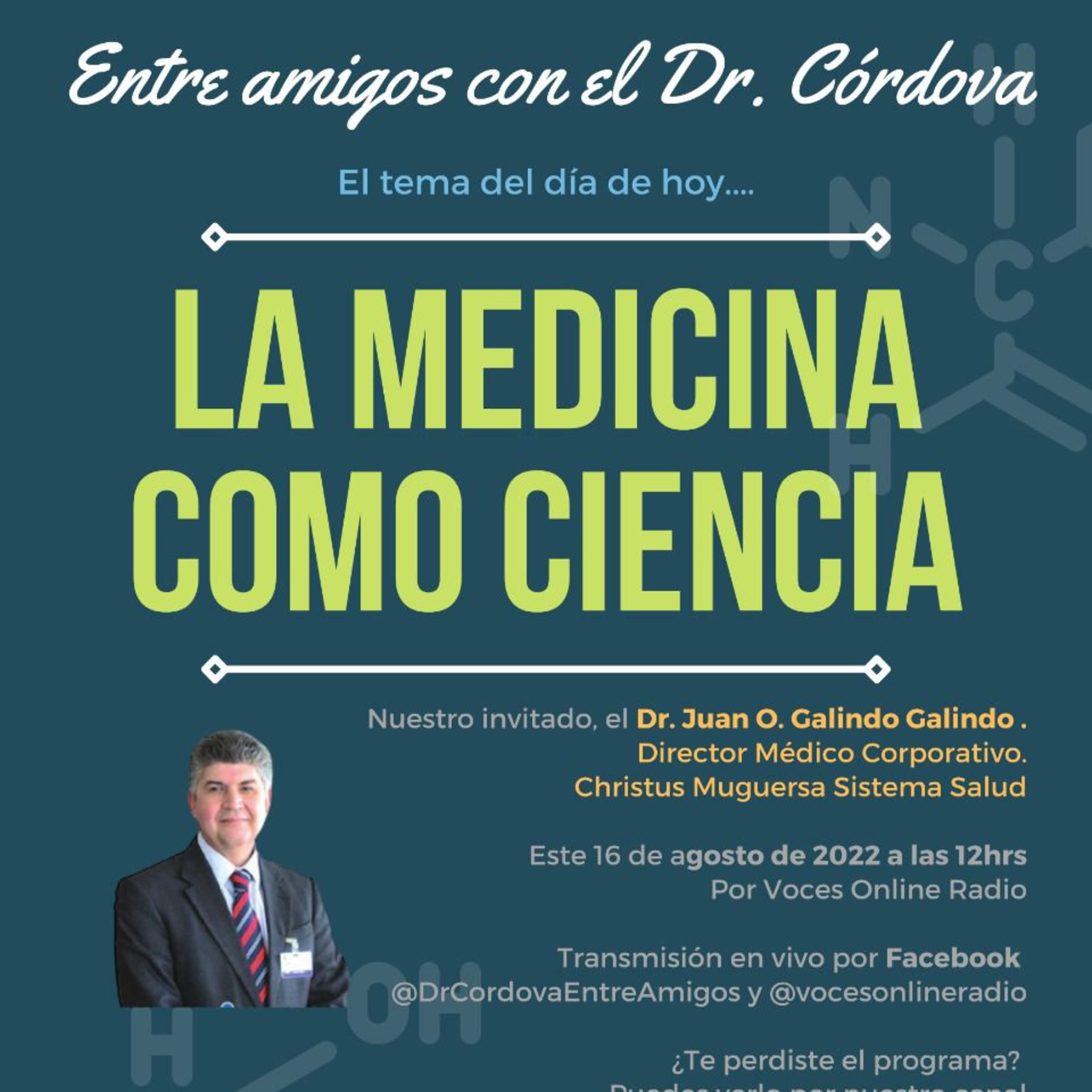 Entre Amigos con el Dr. Córdova: "La Medicina como Ciencia" episode artwork
