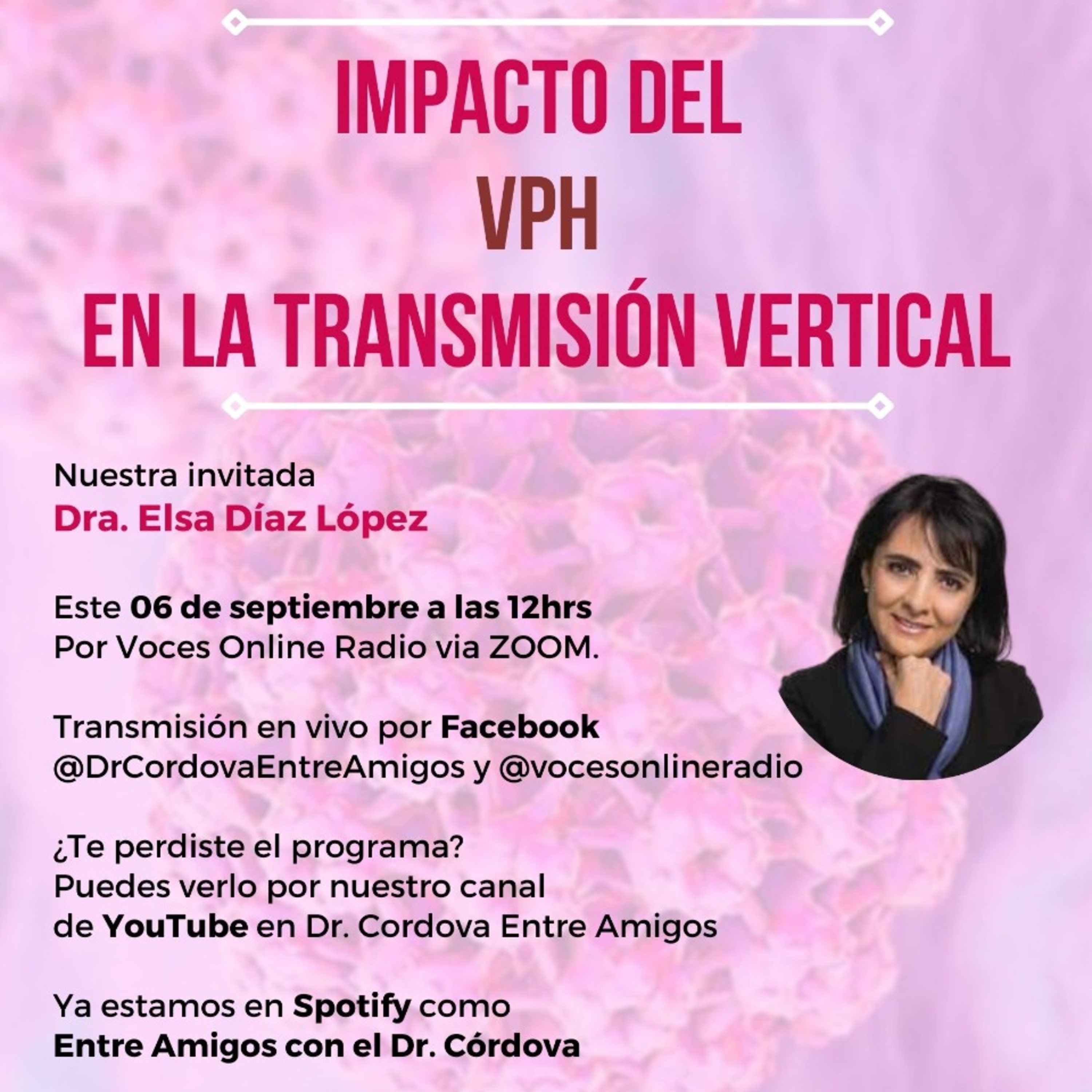 Entre Amigos con el Dr. Córdova: Impacto del VPH en la Transmisión Vertical episode artwork
