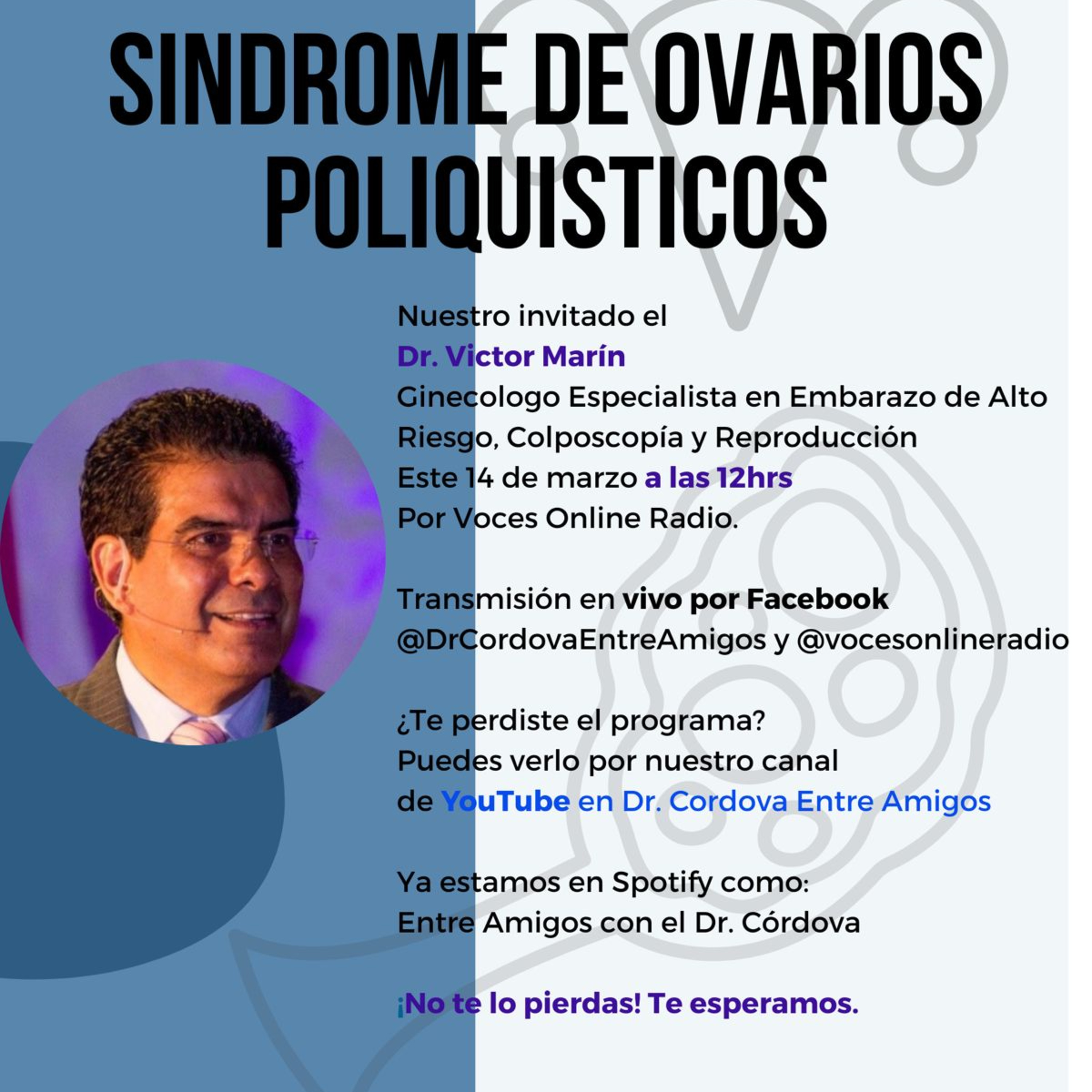 Entre Amigos con el Dr. Córdova: Síndrome de Ovarios Poliquisticos episode artwork