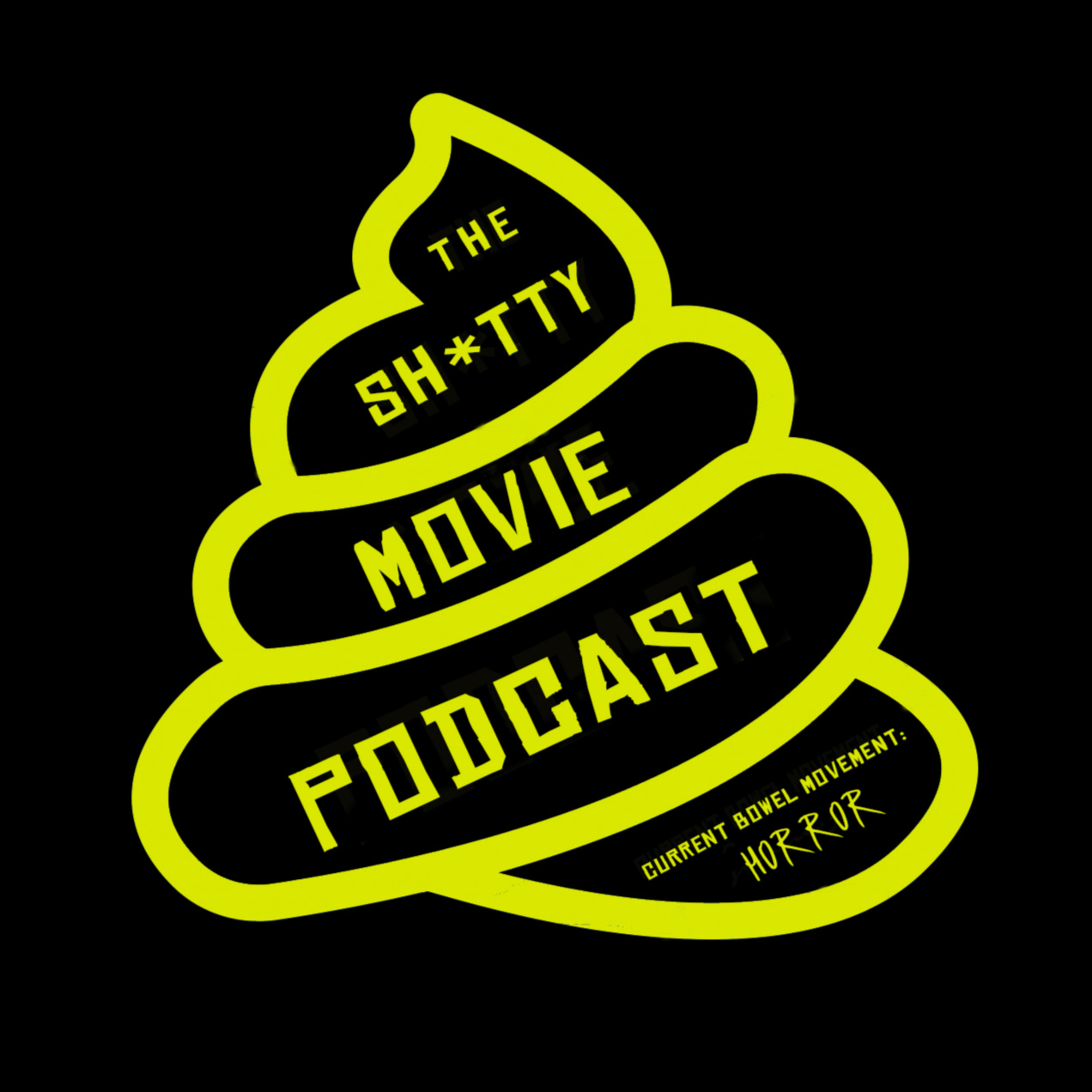 The Shitty Movie Podcast