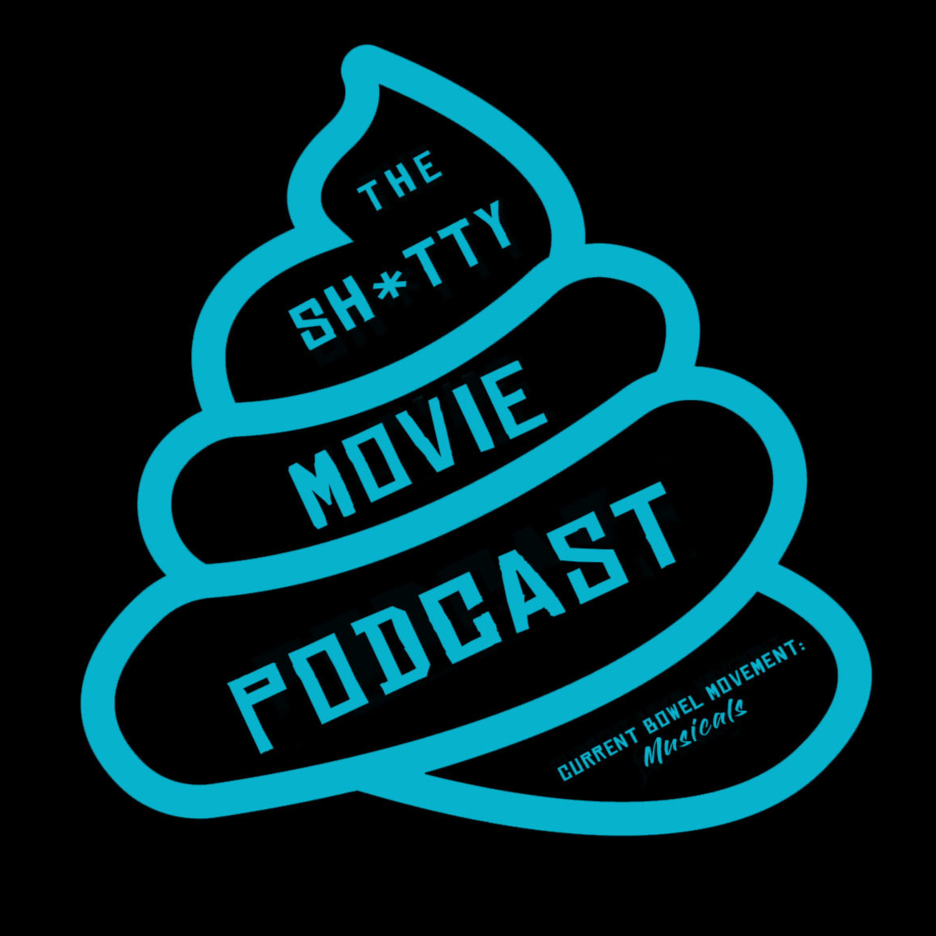 The Shitty Movie Podcast