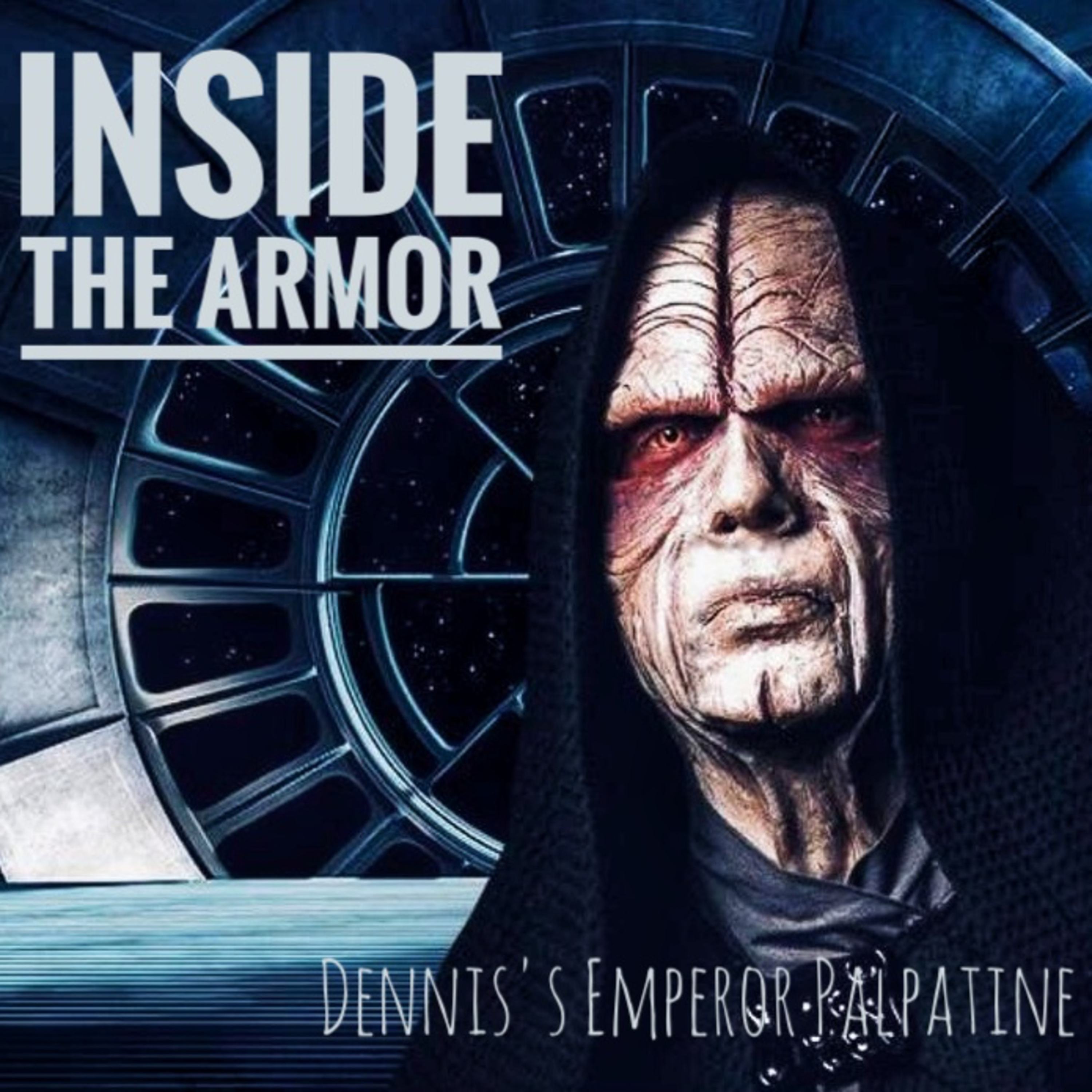 #7 - Dennis's Emperor Palpatine episode artwork