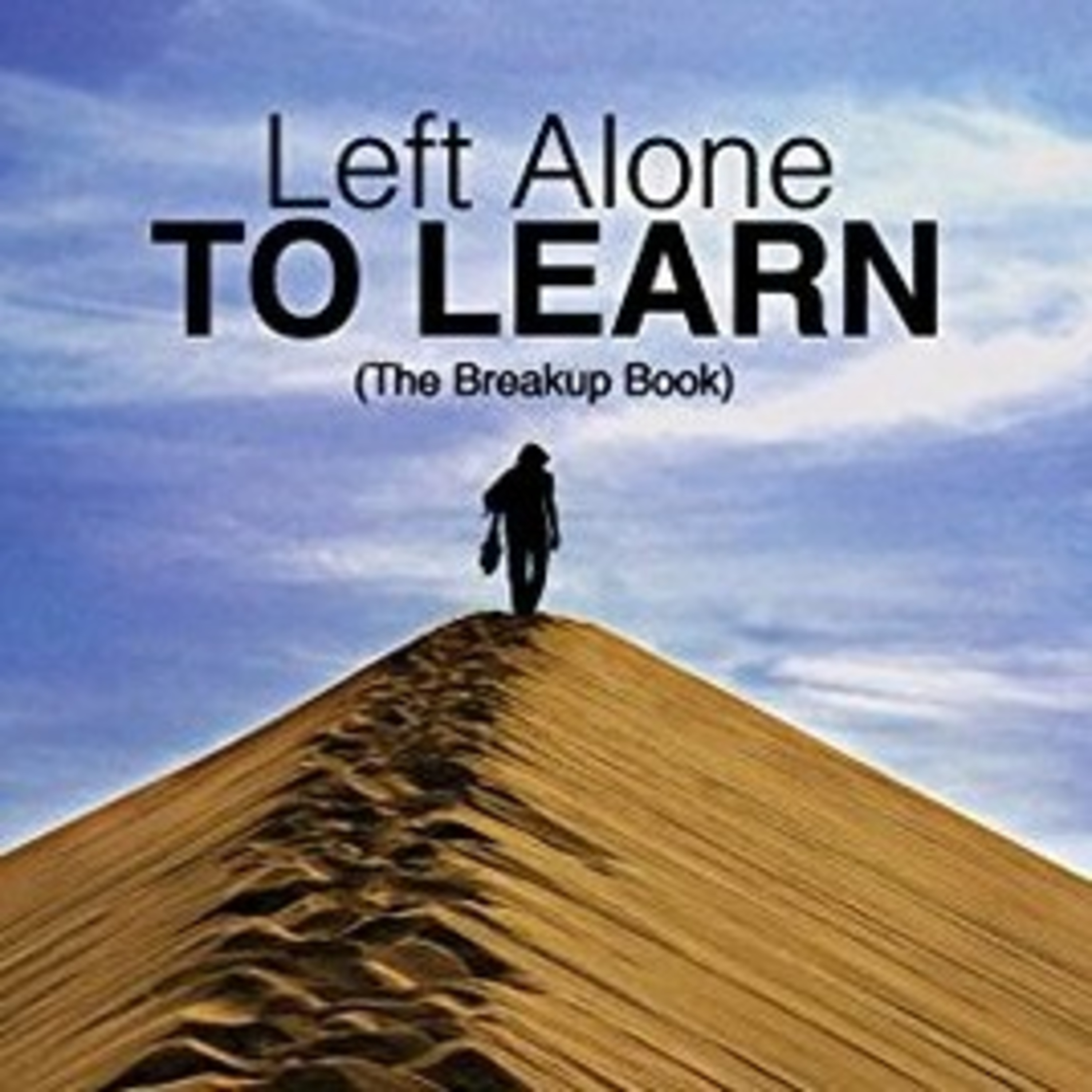 #2. - 12 Things I Learns From My Last Breackup..