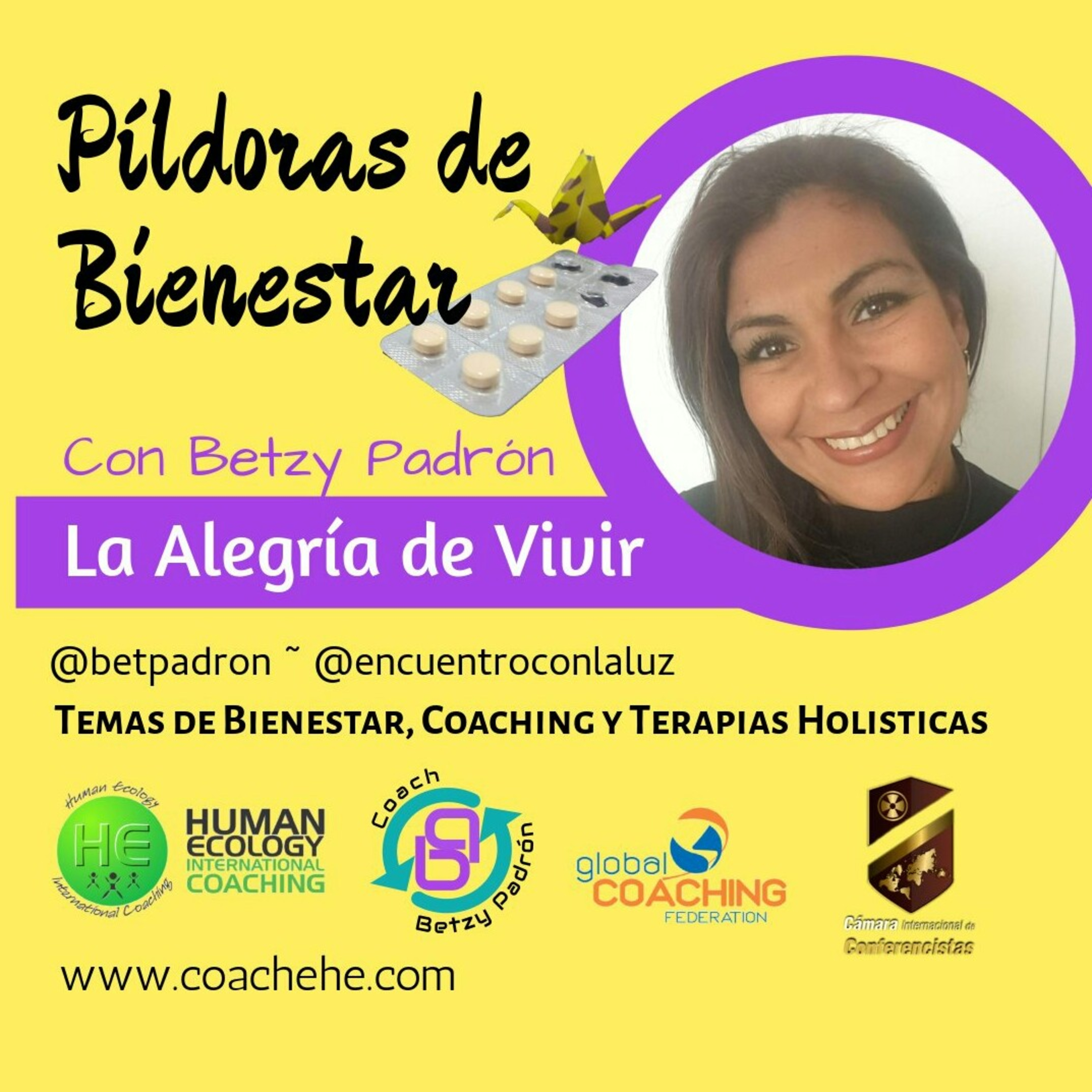 Pildoras de Bienestar #5~ La Alegria de Vivir  episode artwork