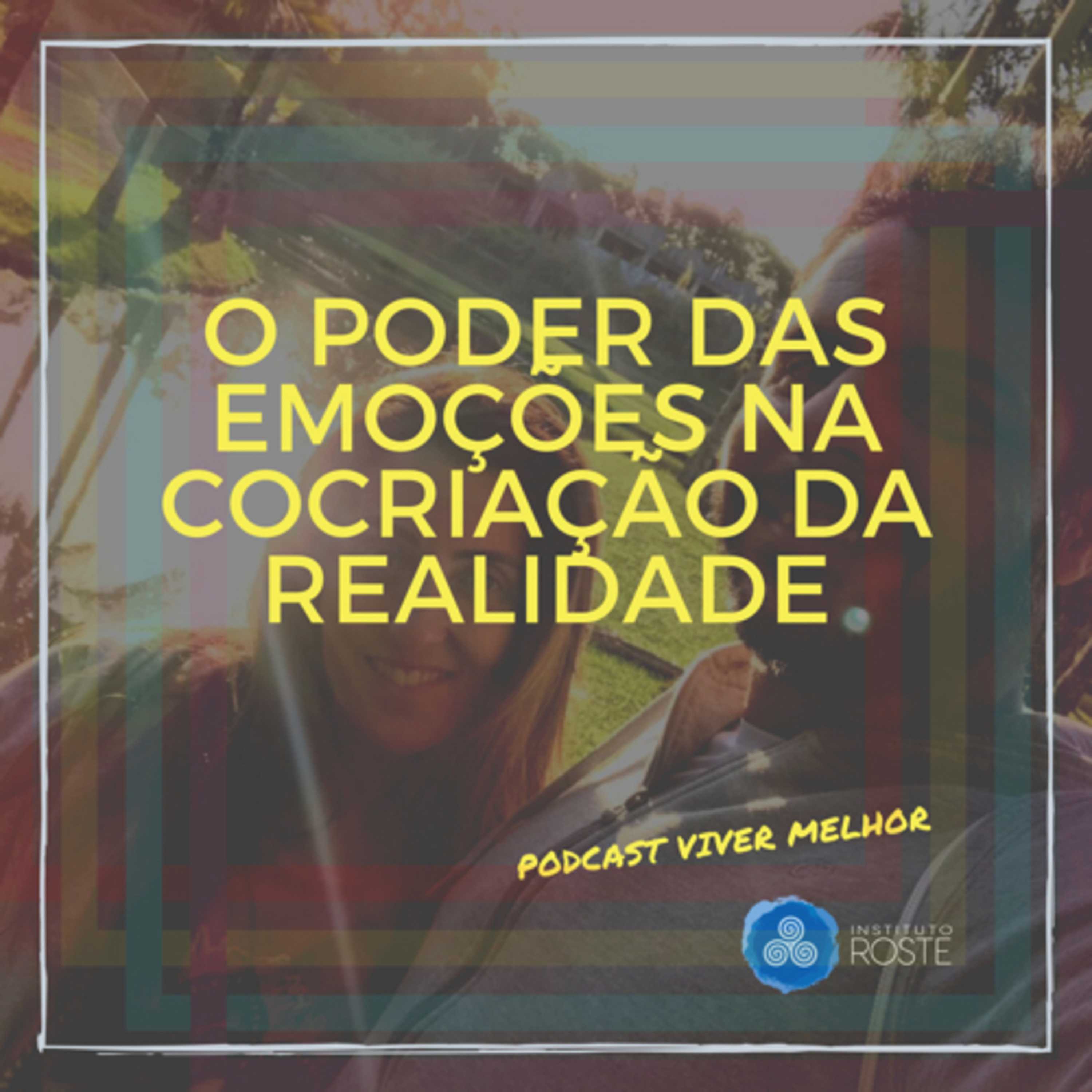 #4 O Poder das Emoções  episode artwork