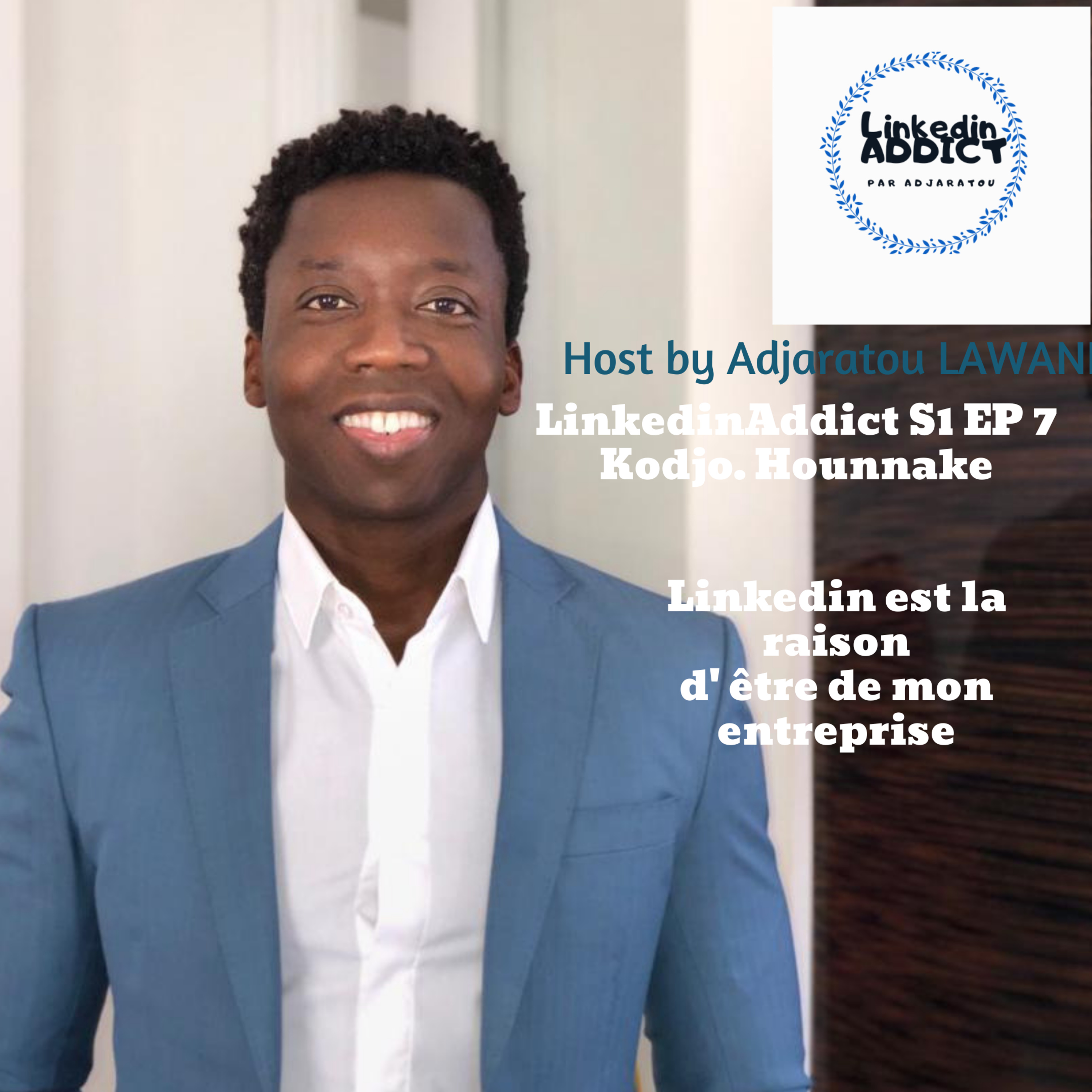 Podcast Linkedin Addict