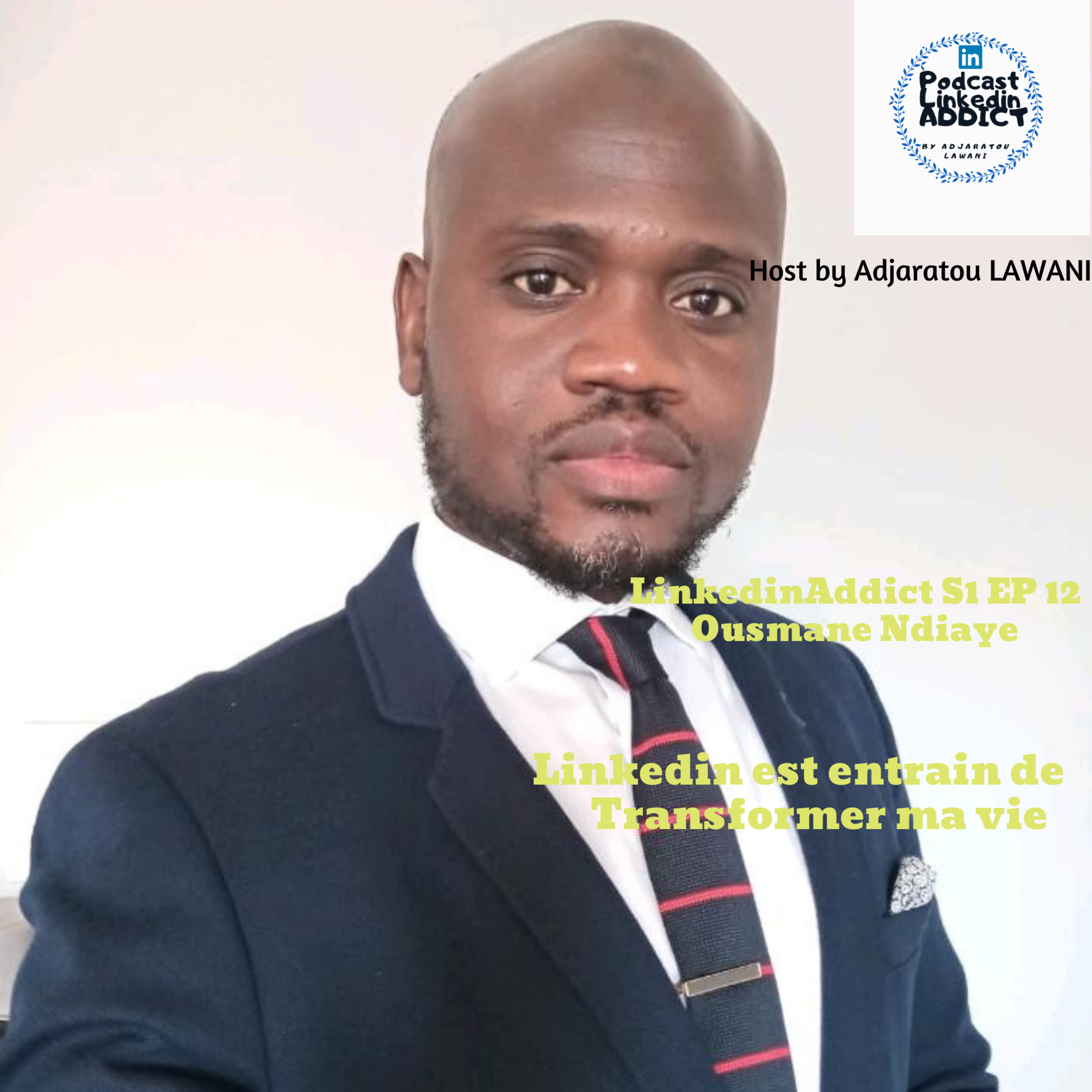 Podcast Linkedin Addict