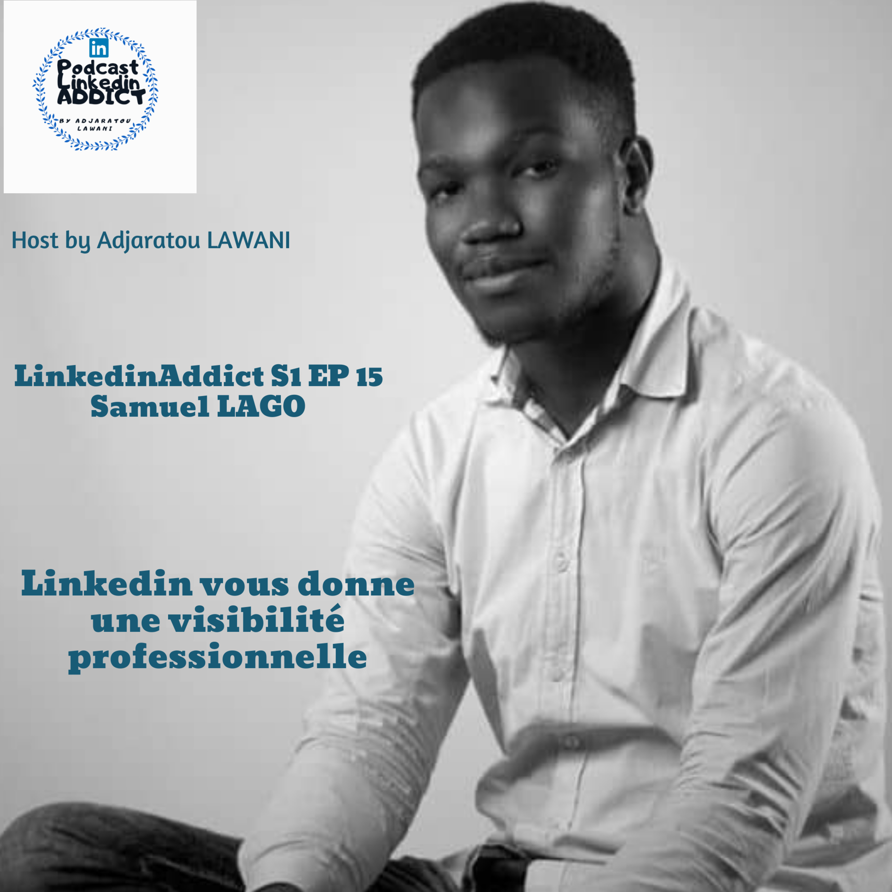 Podcast Linkedin Addict