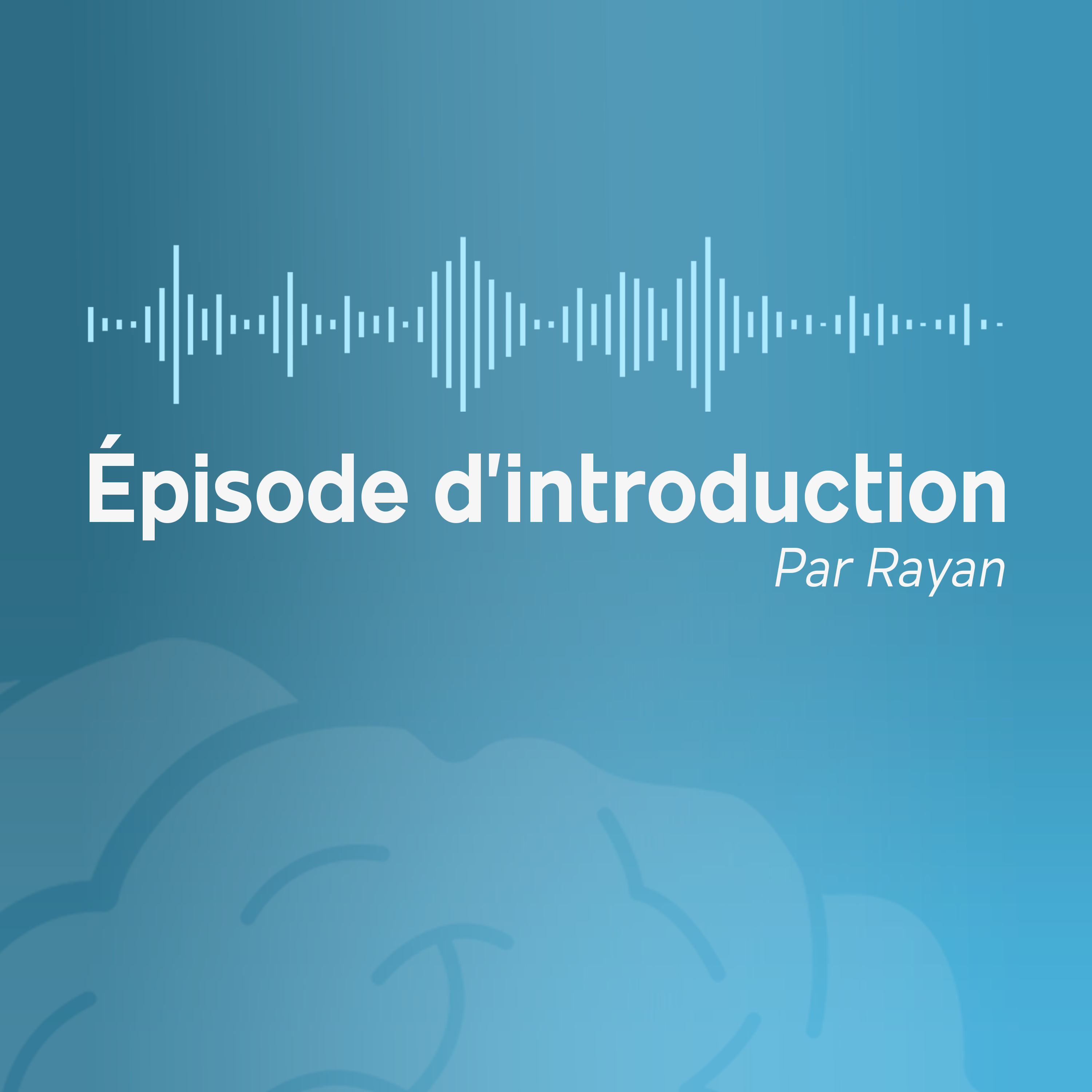 Épisode d'introduction