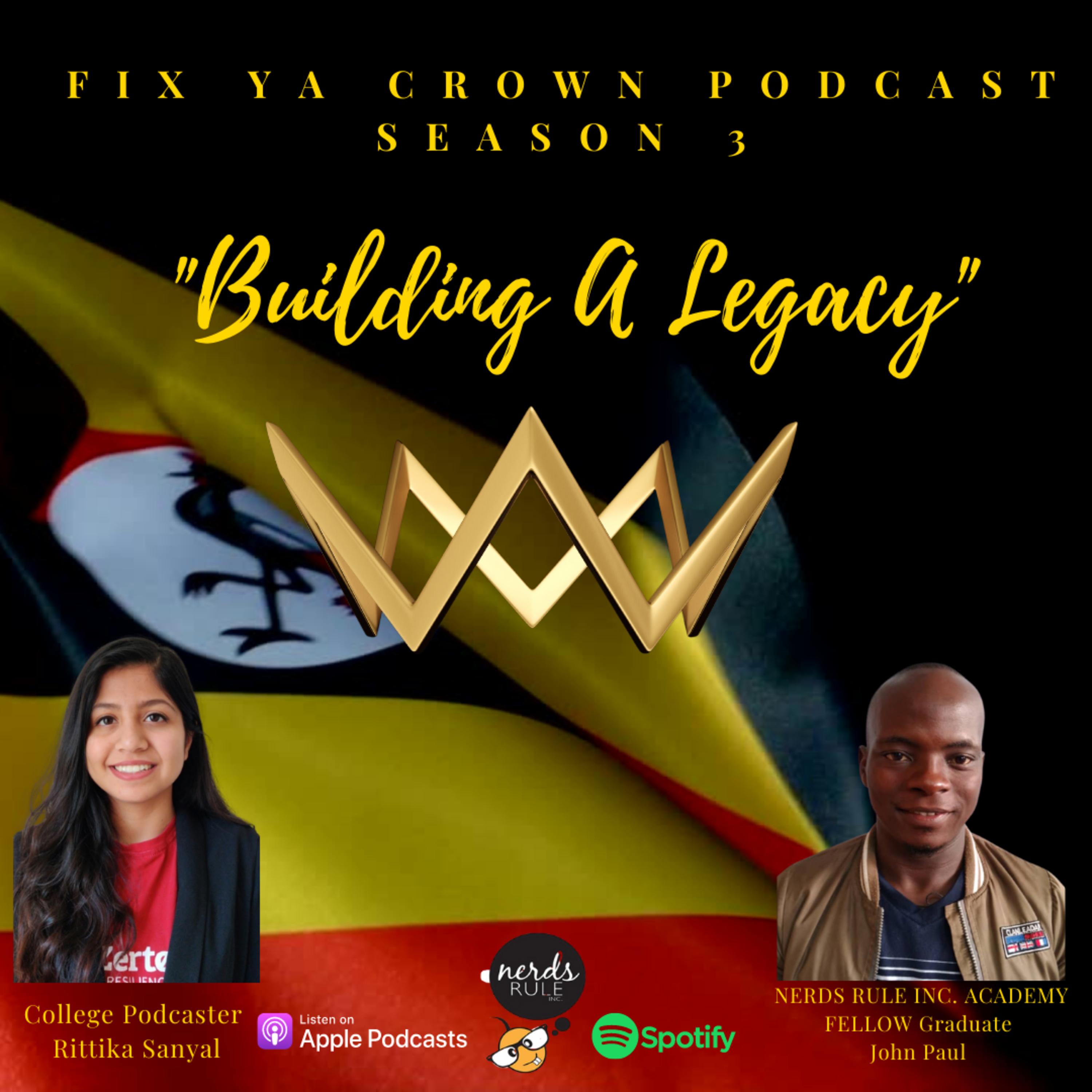 NERDS RULE INC\'s Fix Ya Crown Podcast