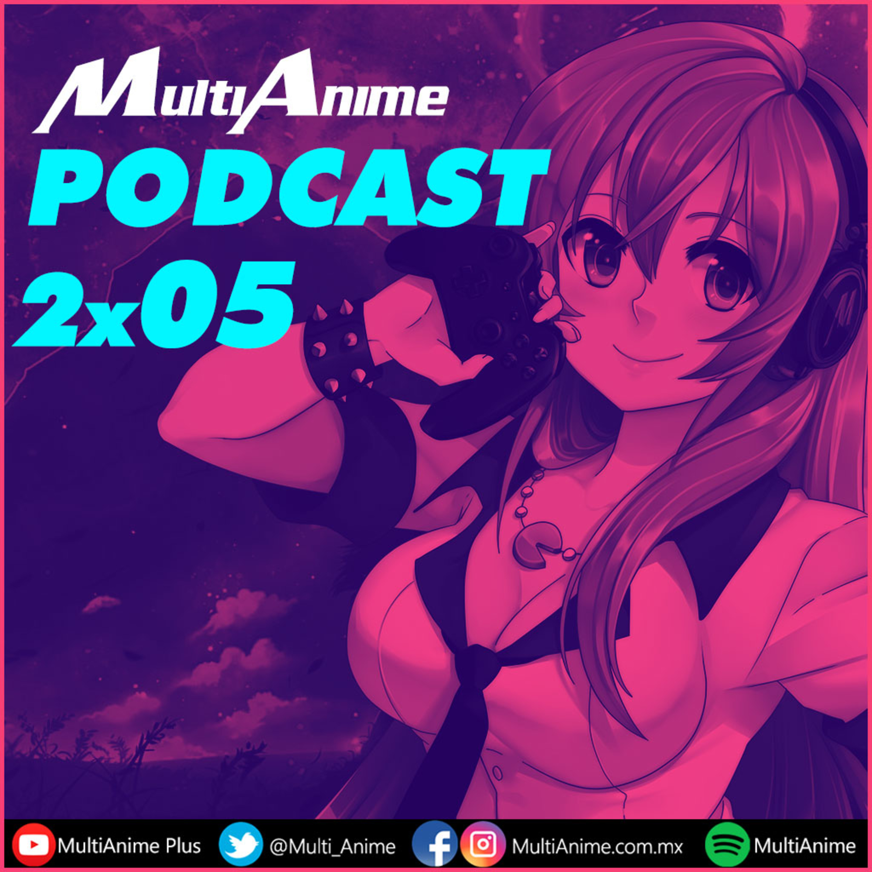 MULTIANIME: TU PODCAST DE ANIME Y VIDEOJUEGOS EN ESPAÑOL
