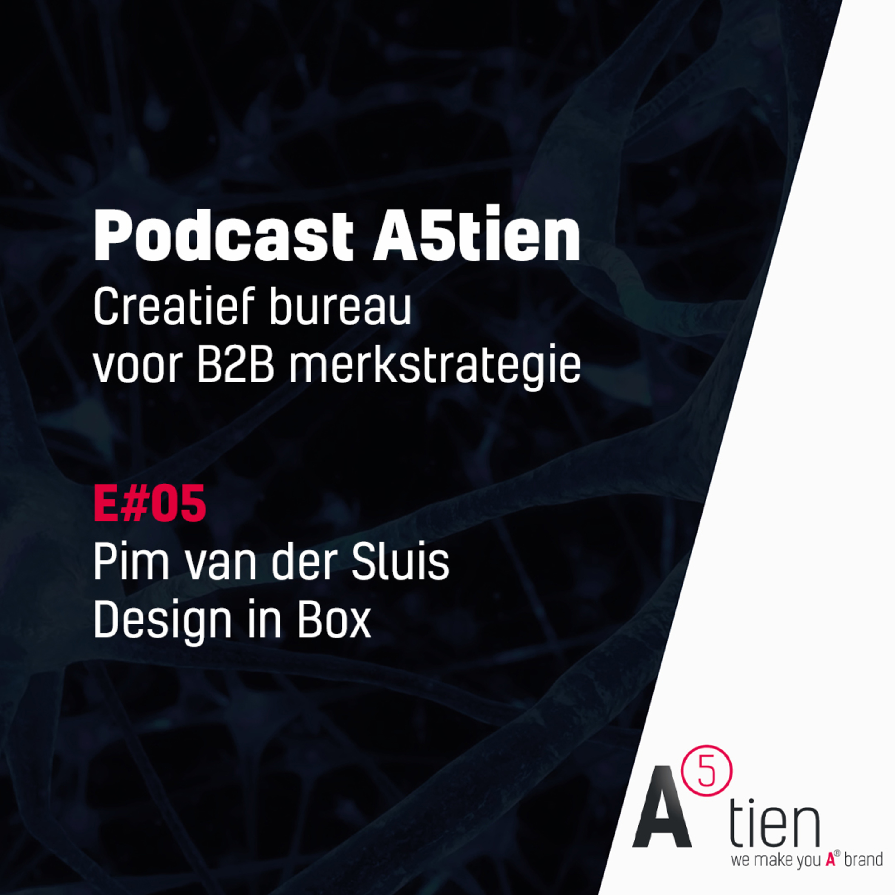 Podcast A5tien over merkstrategie in de technische industrie