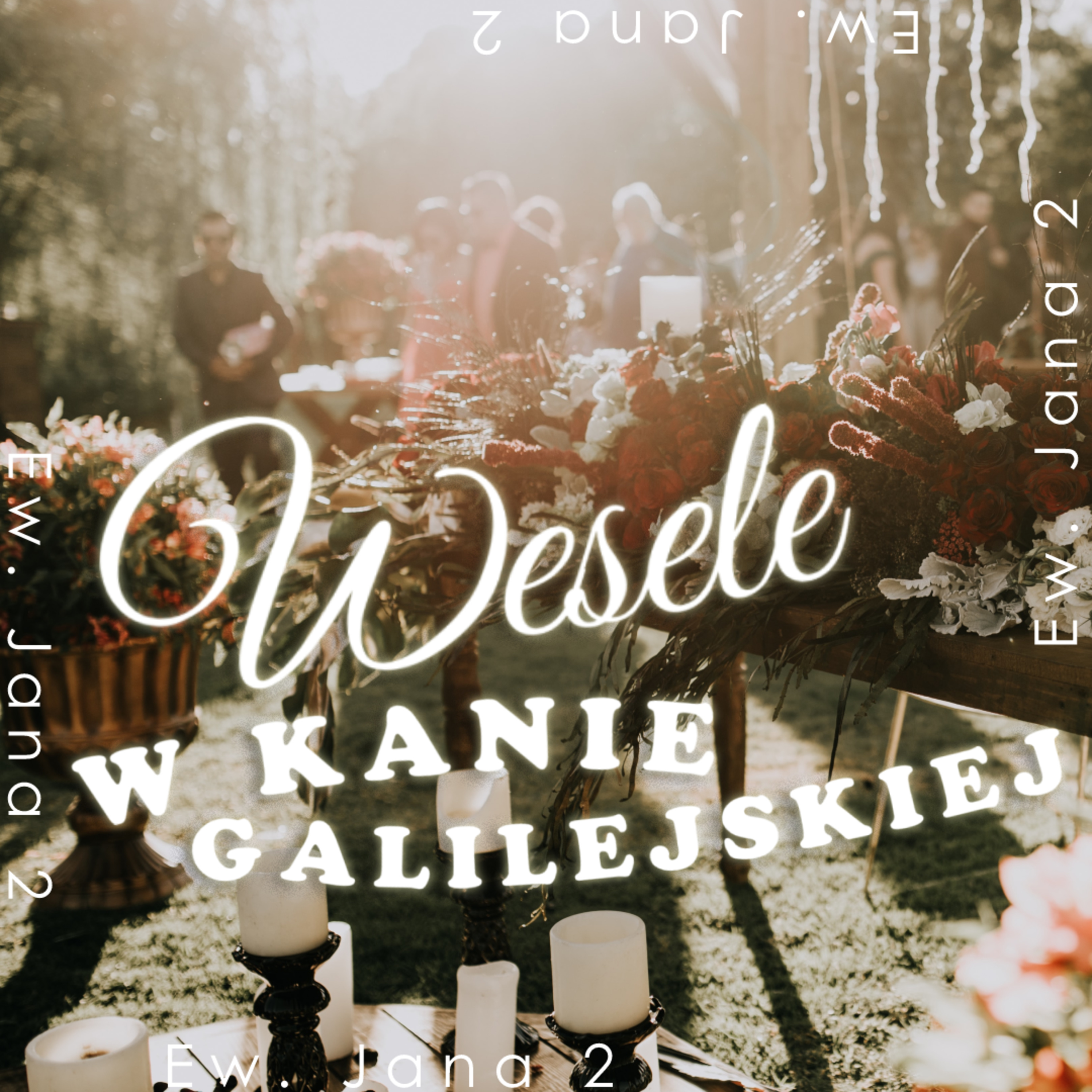 ▶ "Wesele w Kanie Galilejskiej" ▷ Tymoteusz Mysakowski - Ew. Jana 2 episode artwork