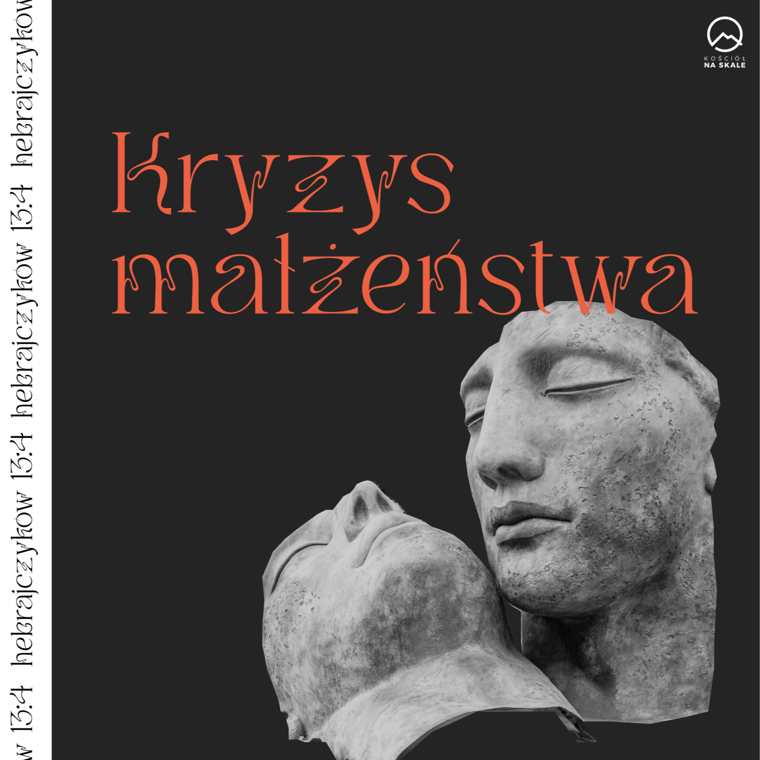▶ "Kryzys małżeństwa" ▷ Łukasz Woźniak - Hebrajczyków 13:4 episode artwork