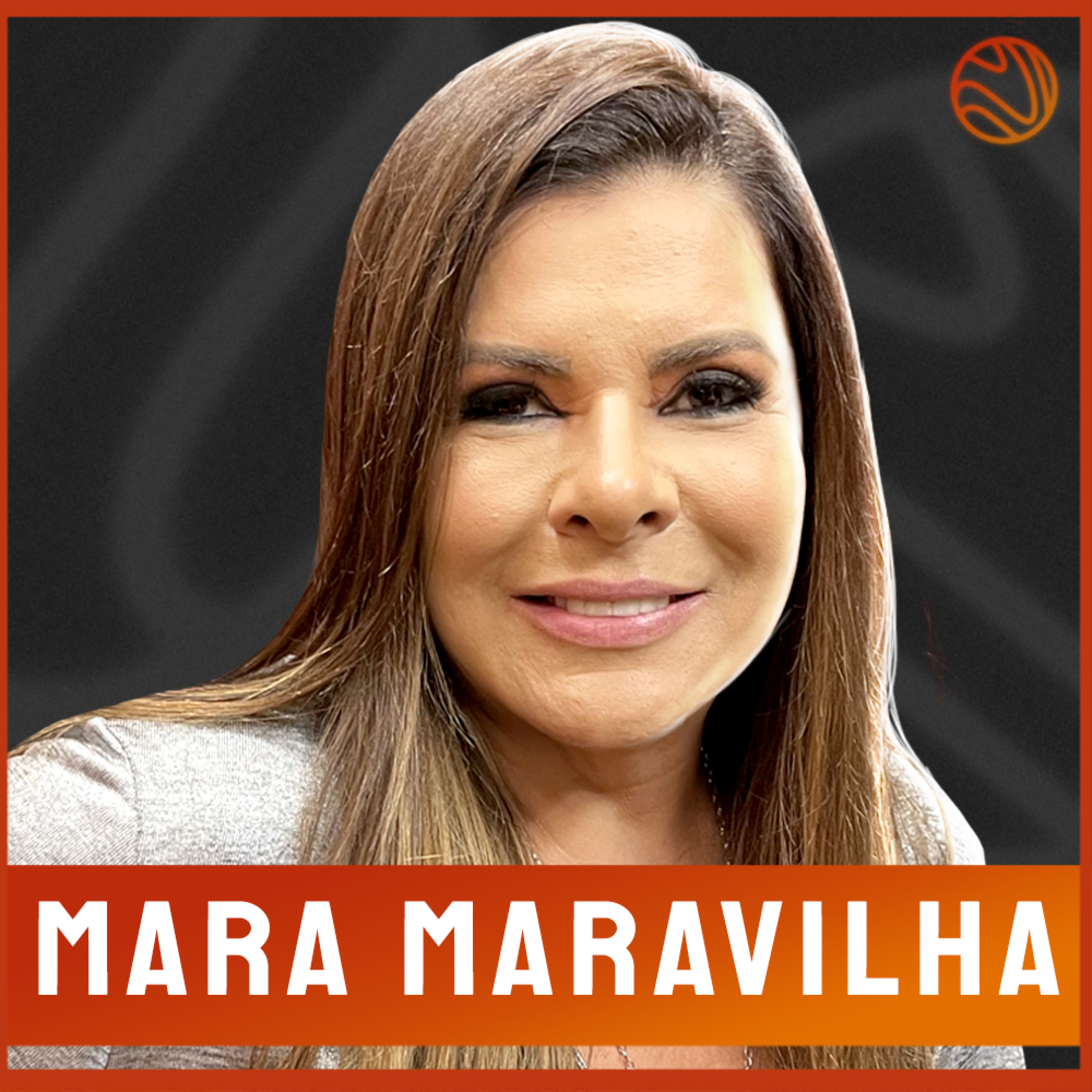 MARA MARAVILHA - Venus Podcast #313 episode artwork