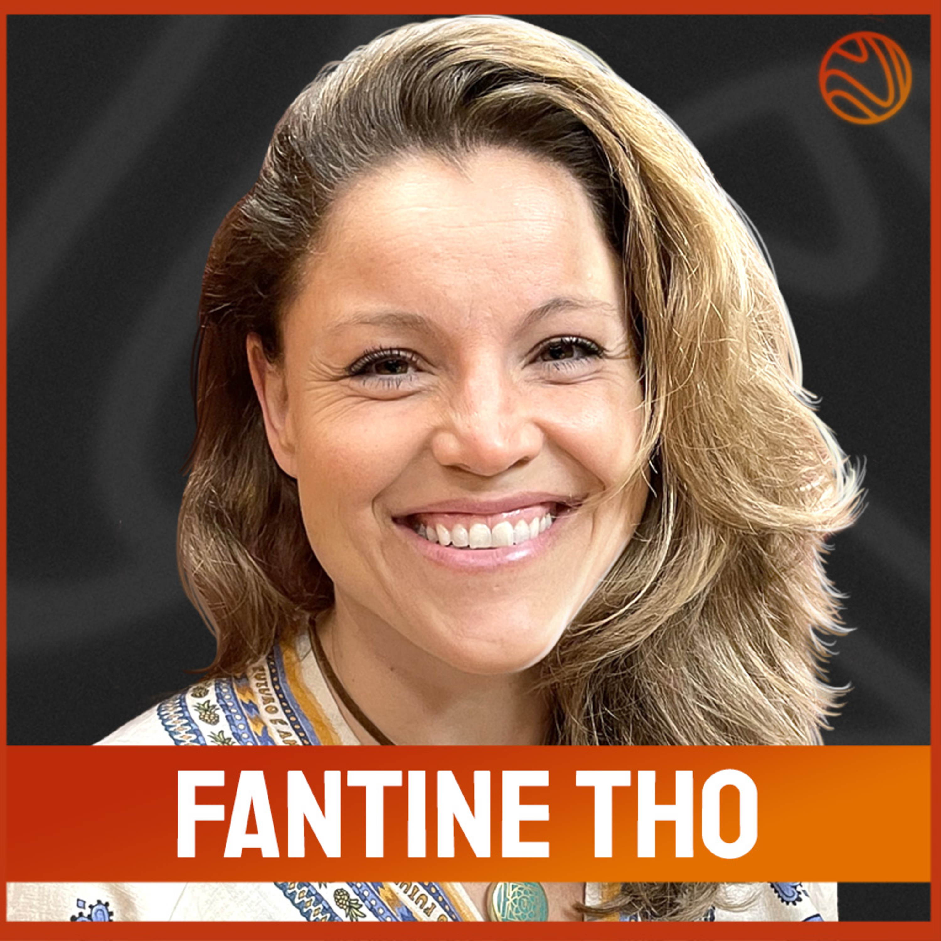 FANTINE THO - Venus Podcast #317 episode artwork