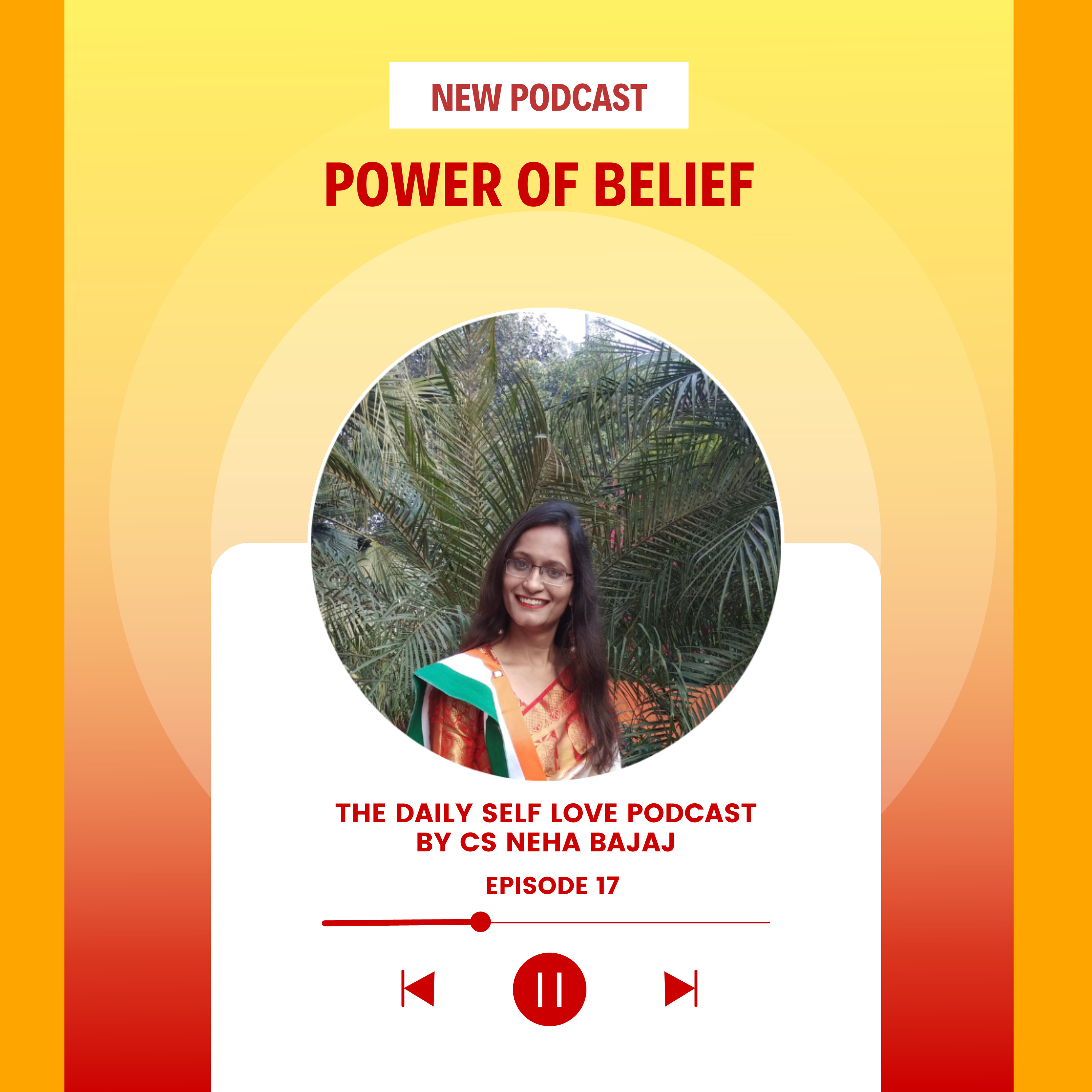 The Daily Self-Love Podcast By CS Neha Bajaj