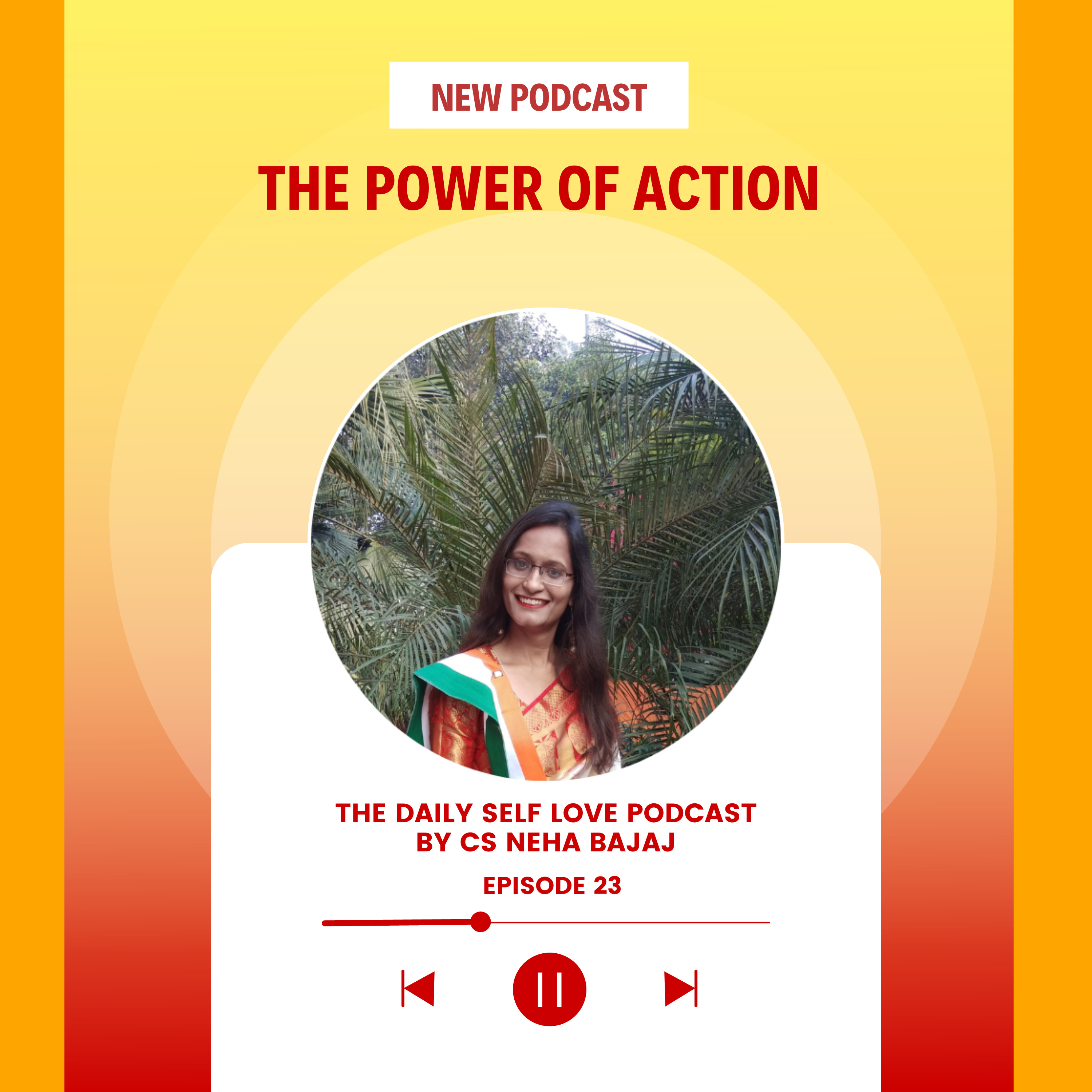 The Daily Self-Love Podcast By CS Neha Bajaj