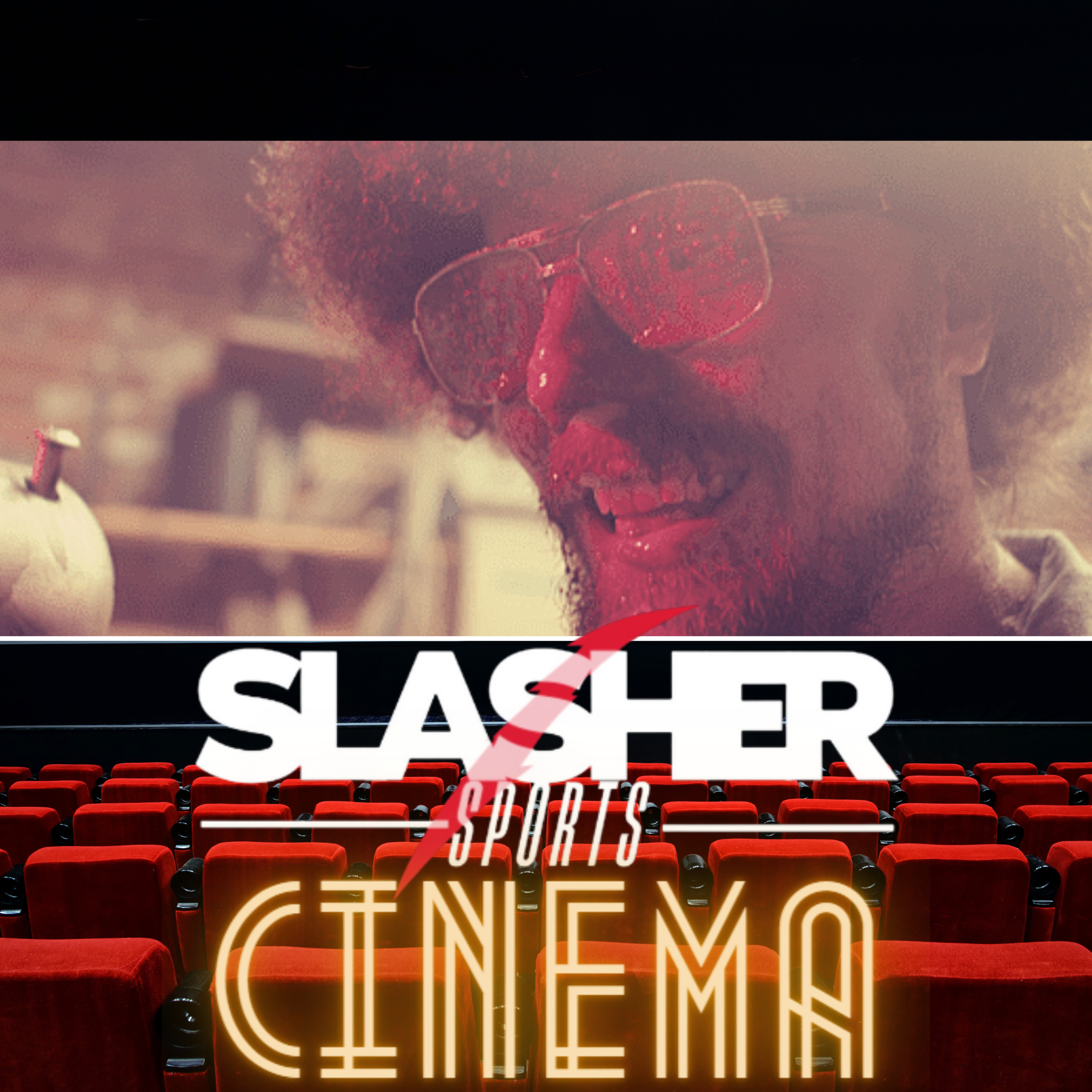 Slasher Sports Cinema