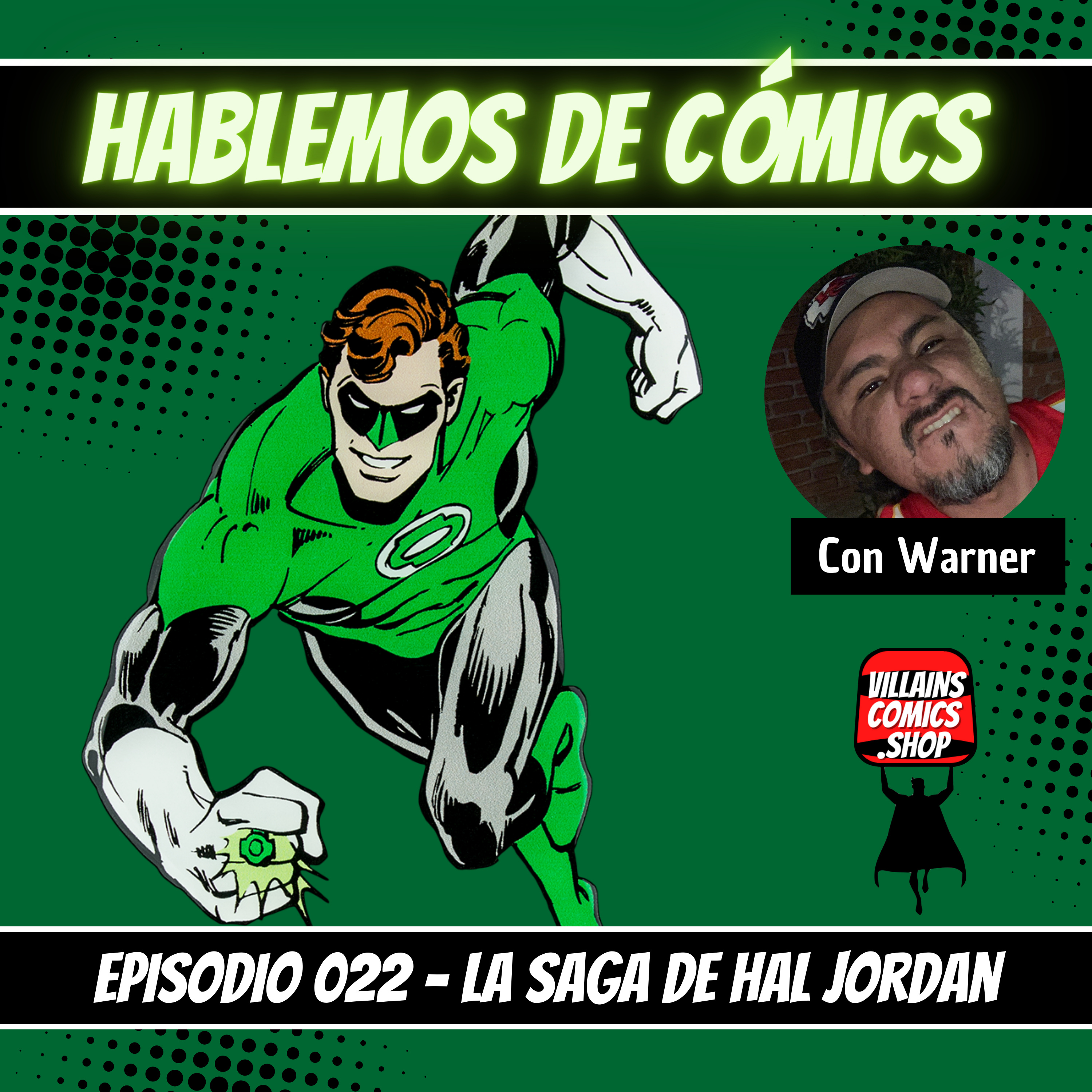 Hablemos de Cómics 022 - La saga de Hal Jordan episode artwork