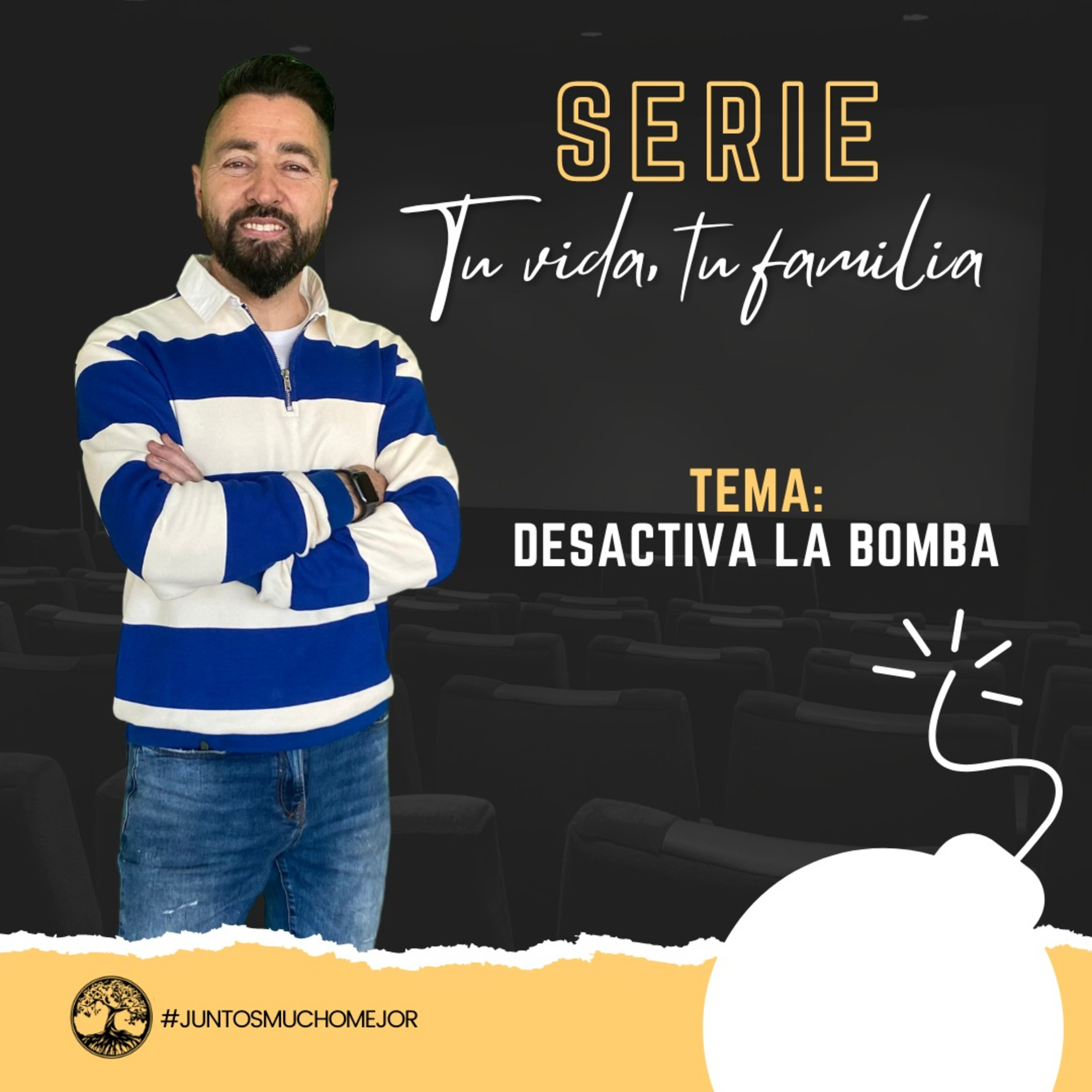 Serie "Tu vida, Tu familia" - Desactiva la bomba episode artwork