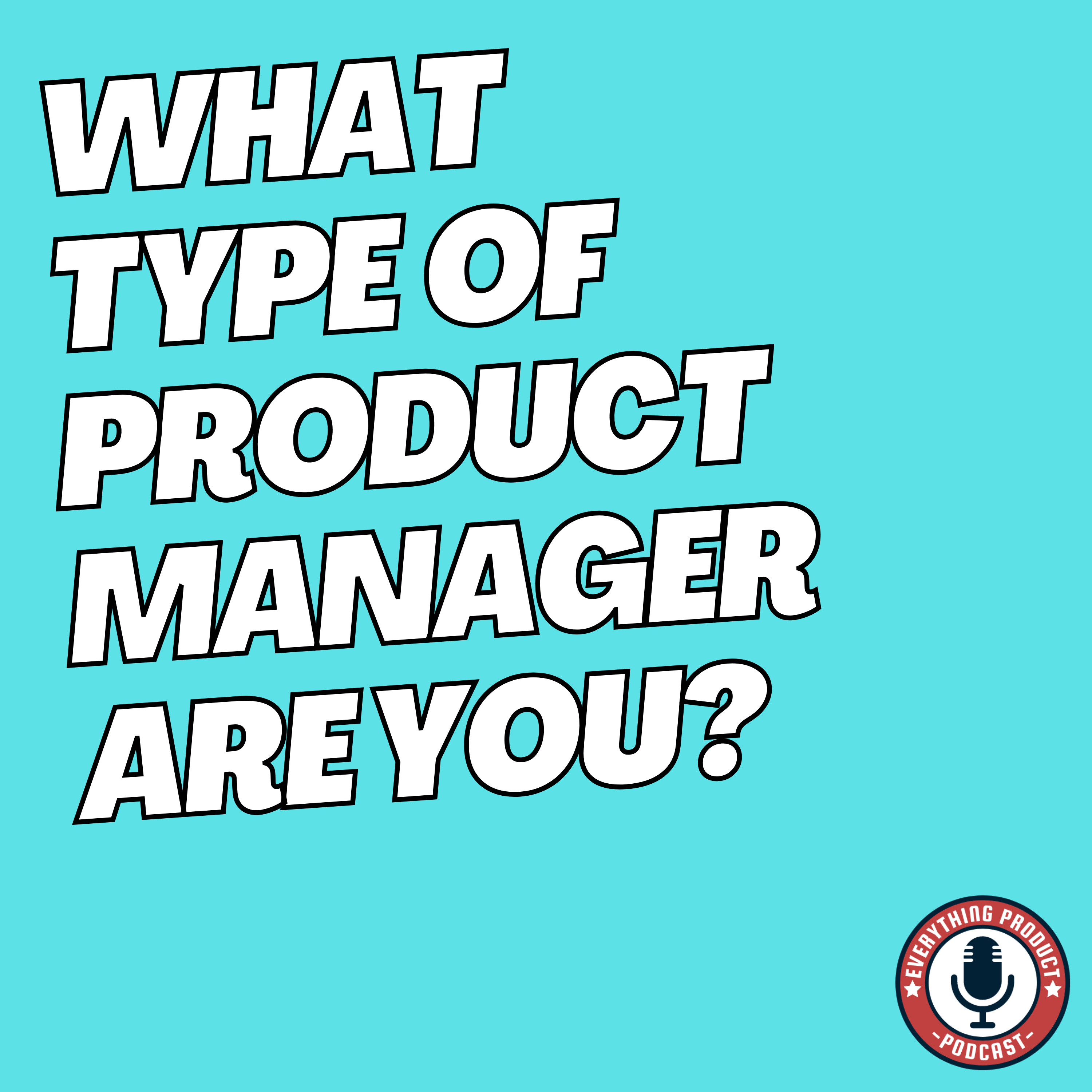 Everything Product Podcast