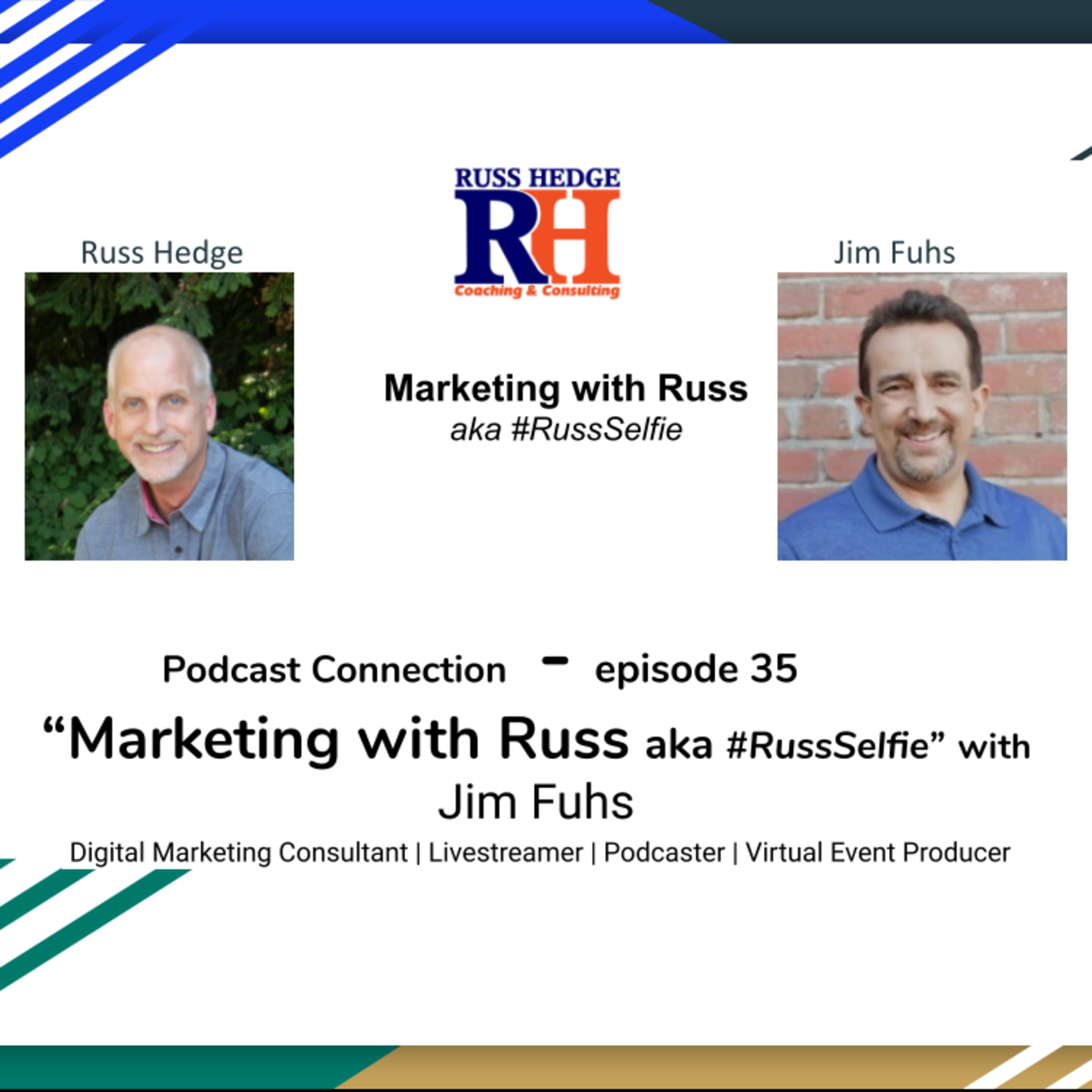 Marketing with Russ... aka #RussSelfie