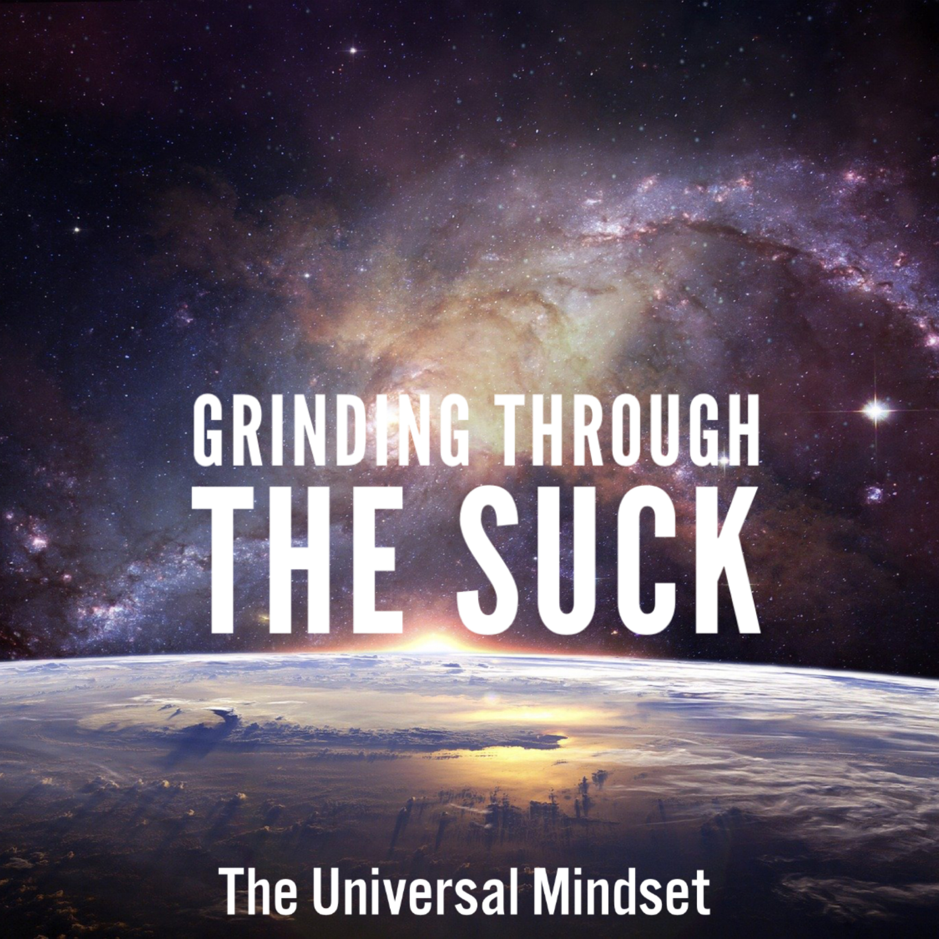 Grinding Through The Suck episode artwork