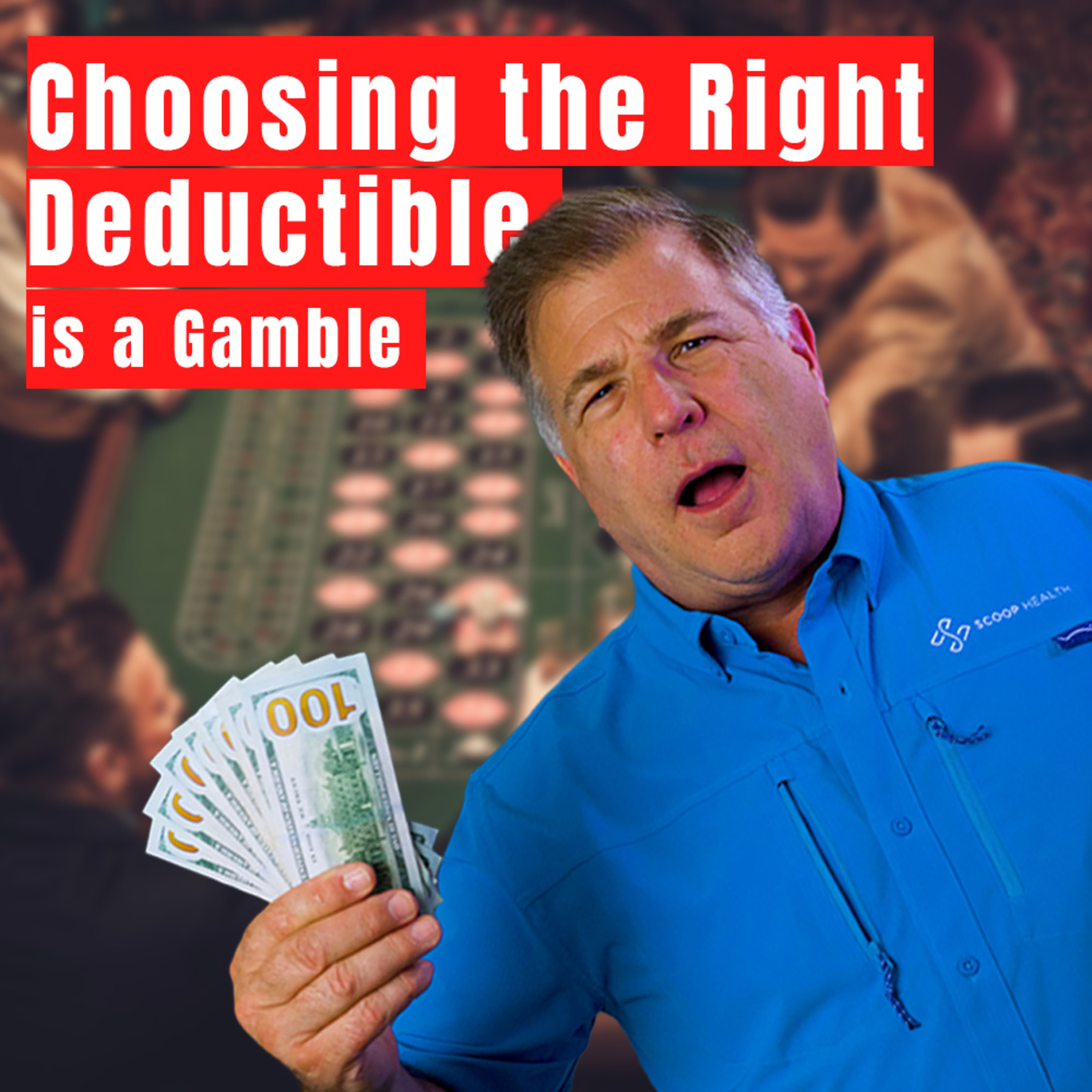 Don't Be The Biggest Loser by Picking The Wrong Health Insurance Deductible episode artwork