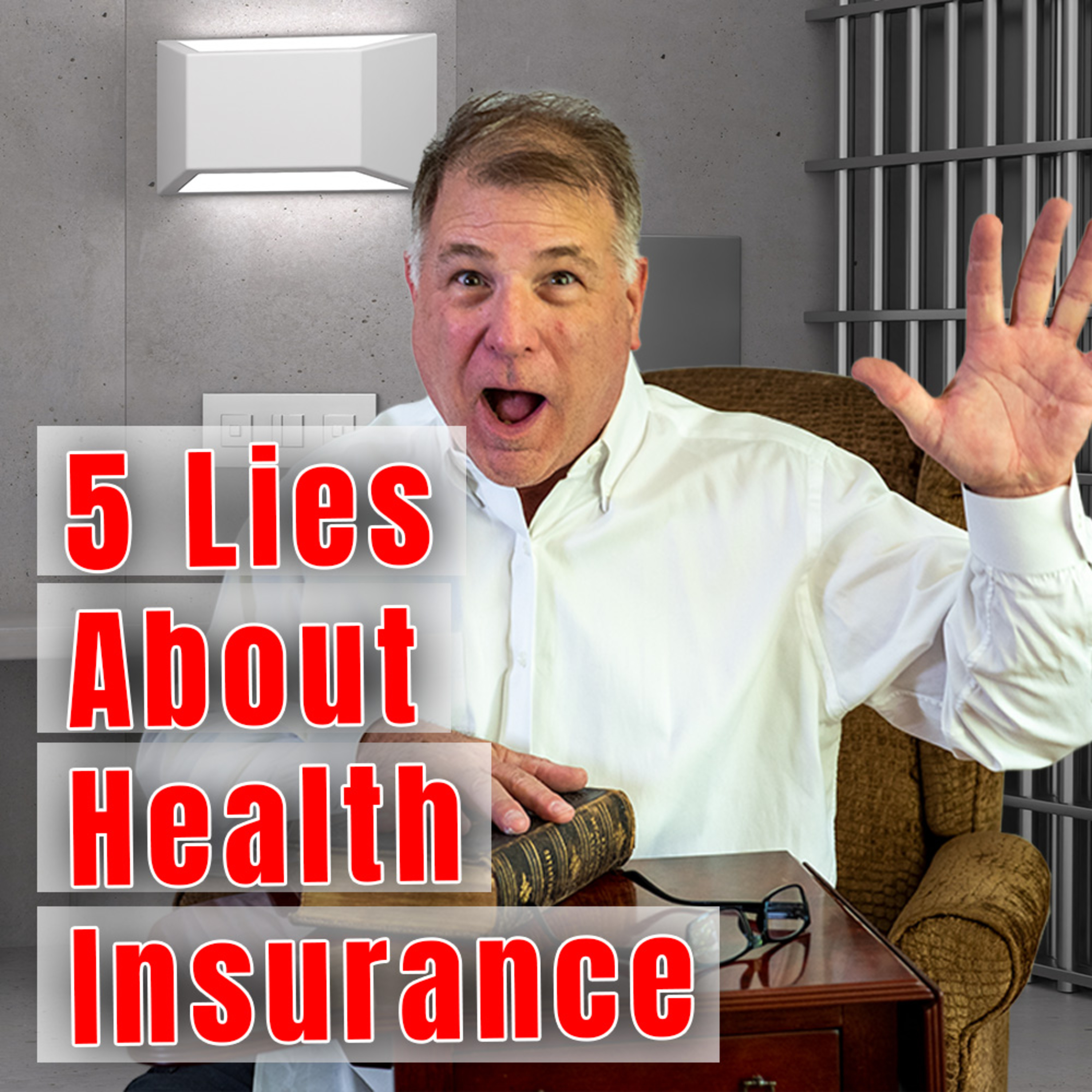 Five Big Lies About Health Insurance episode artwork