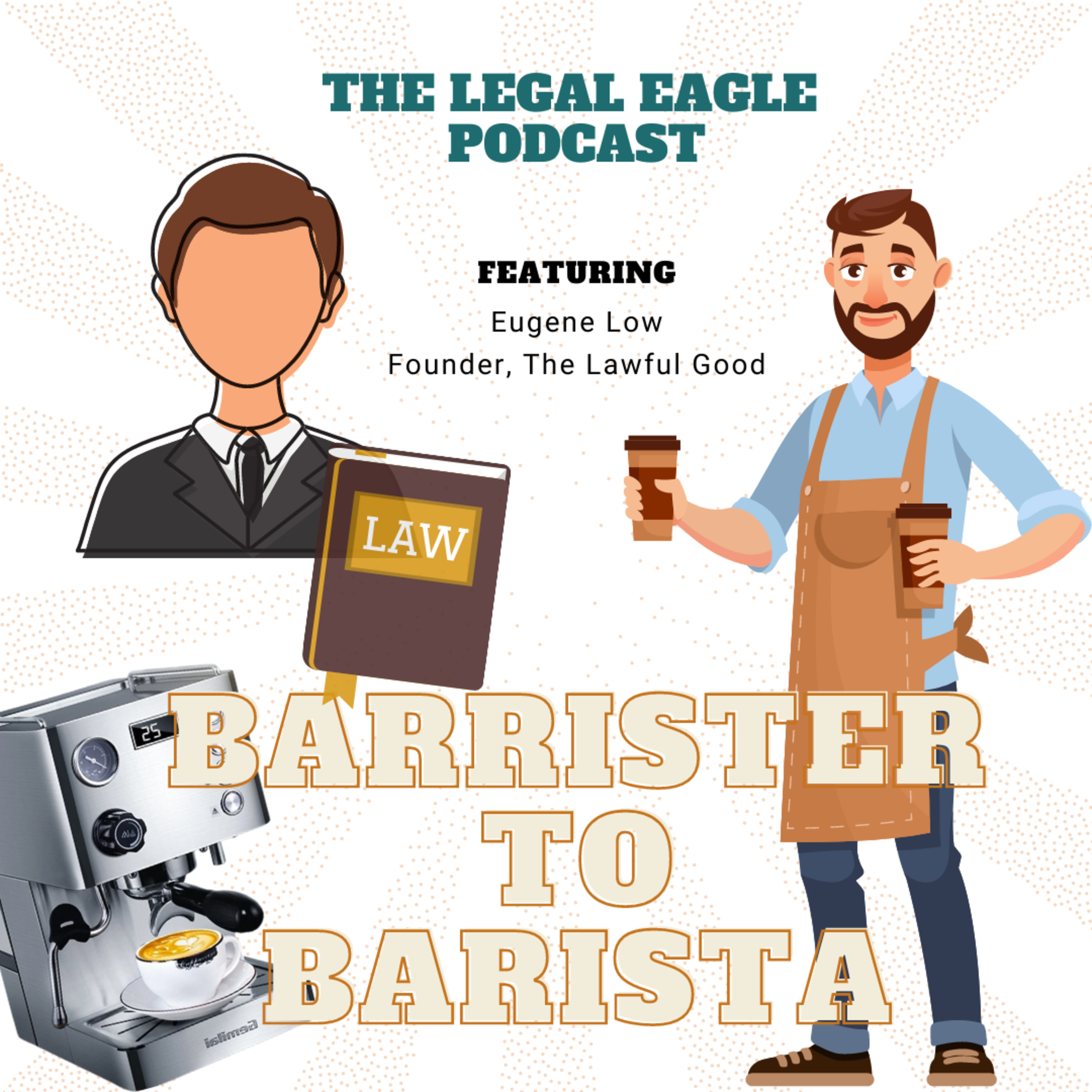 The Legal Eagle Podcast