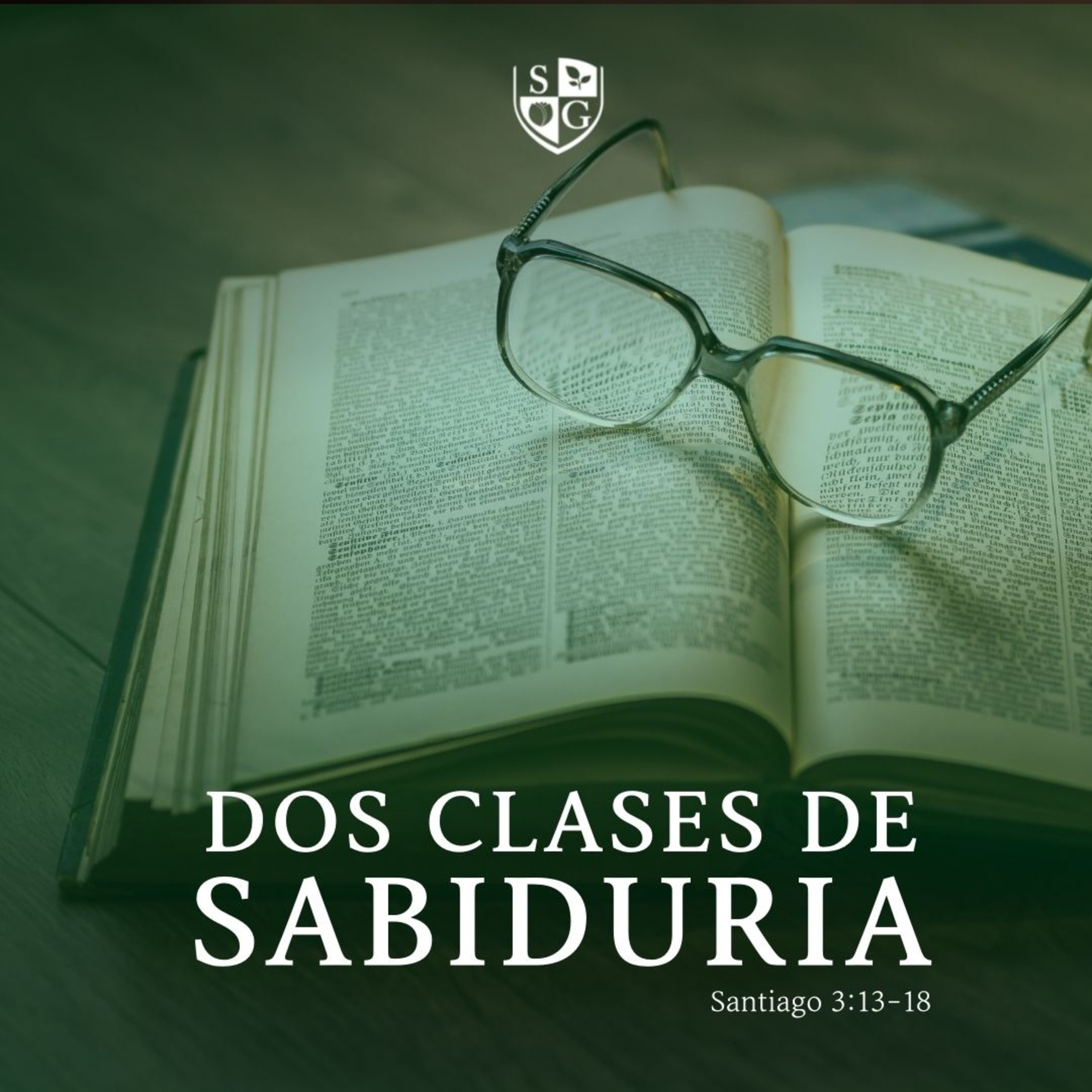 Dos clases de sabiduría │ Santiago 3:13-18 - Pr. Javier Bello episode artwork