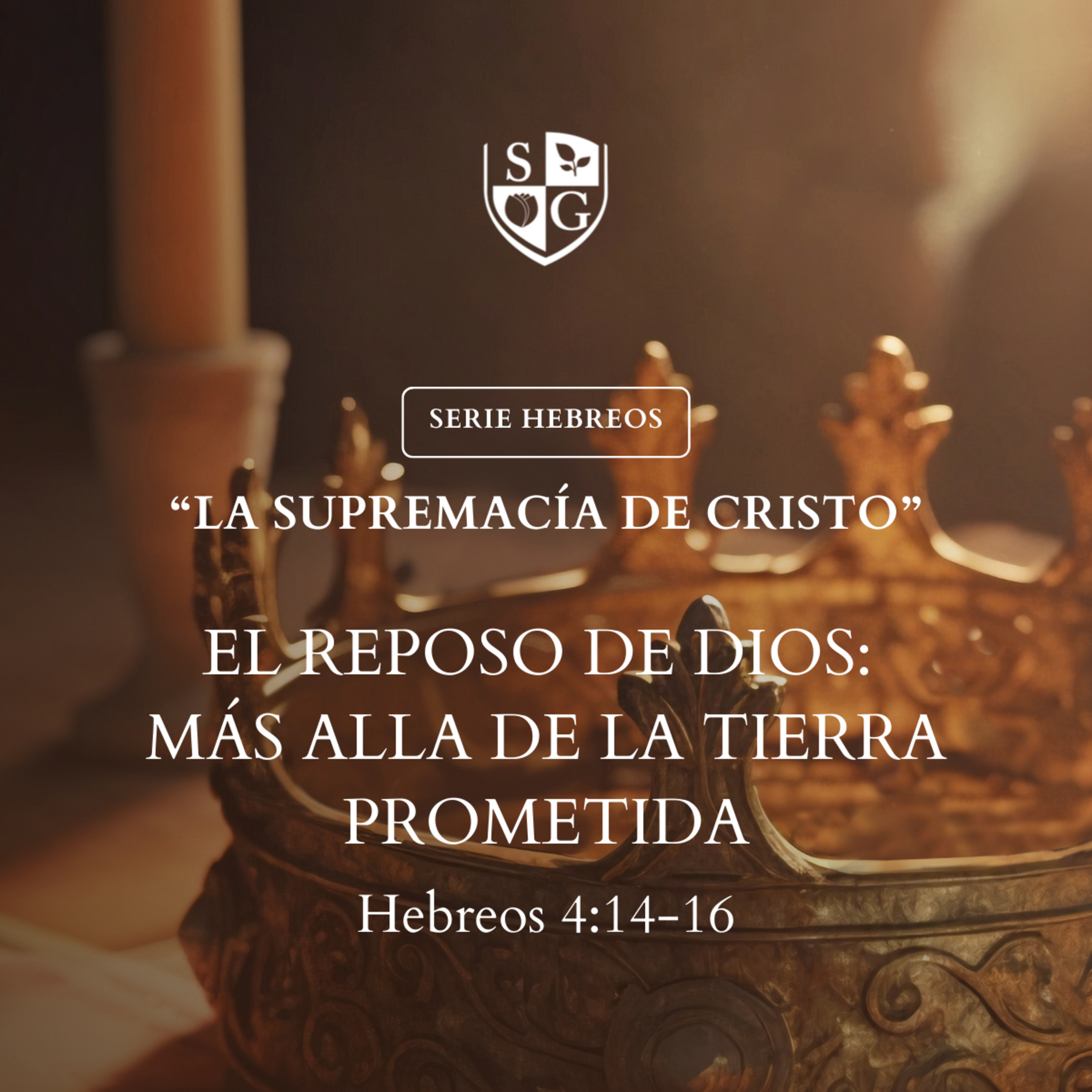 8- SERIE HEBREOS | "El reposo de Dios: Más allá de la tierra prometida" Hebreos 4:1-13 episode artwork