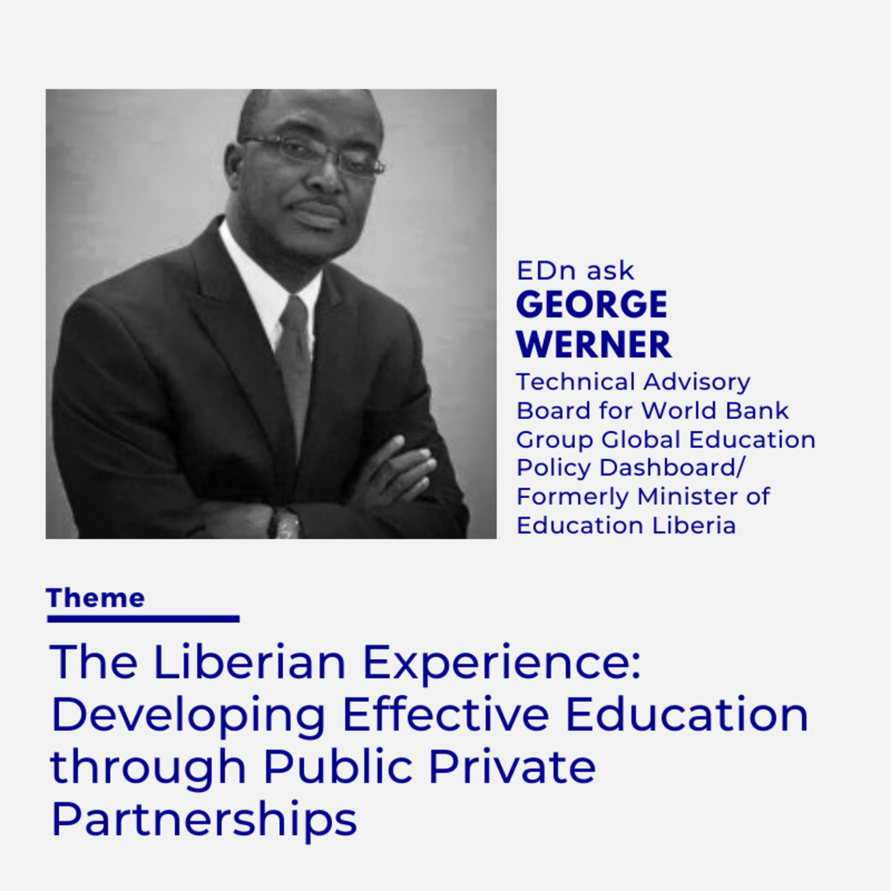 The Liberian Experience: Developing Effective Education through Public Private Partnerships episode artwork