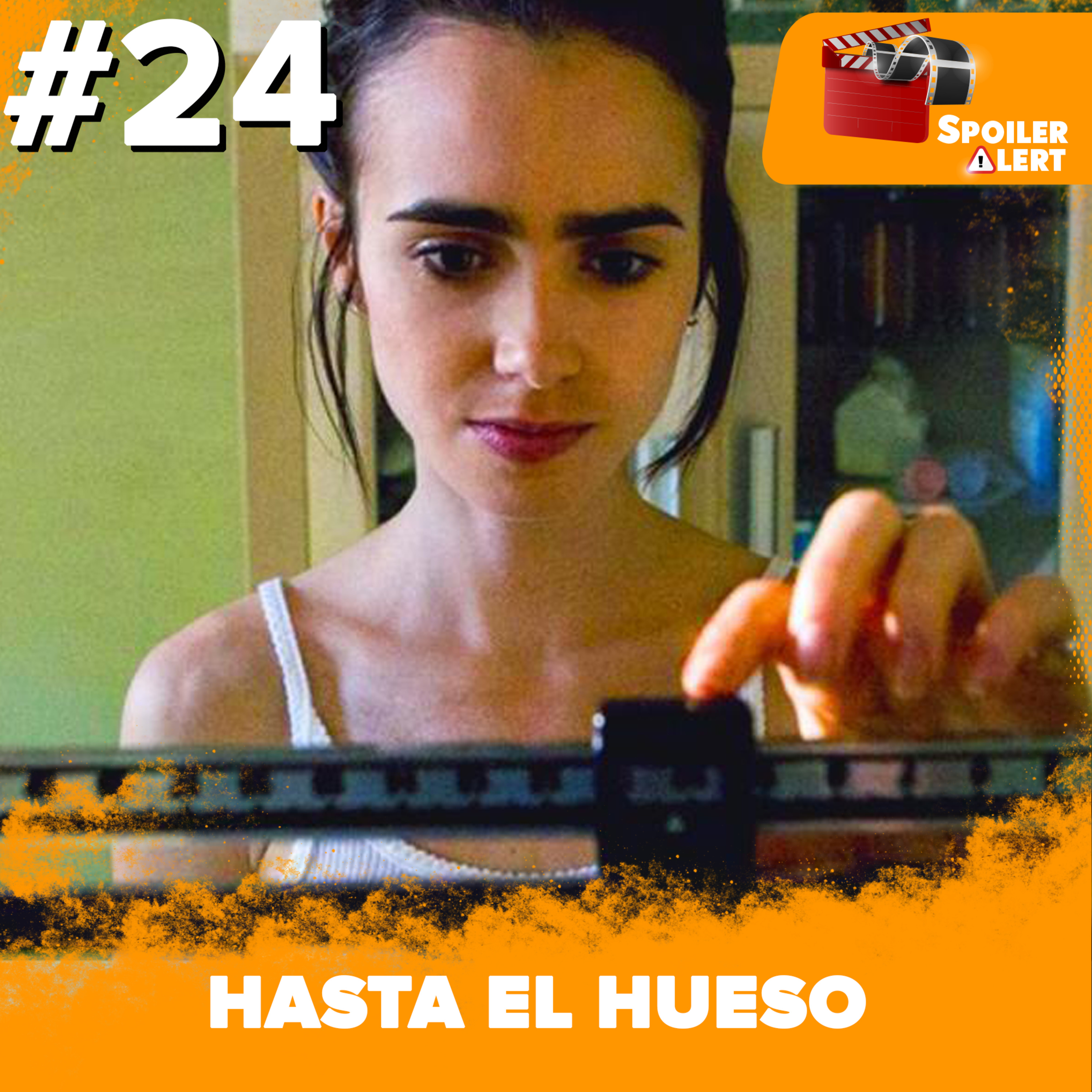 Spoiler Alert Ep. 24 | Hasta El Hueso episode artwork