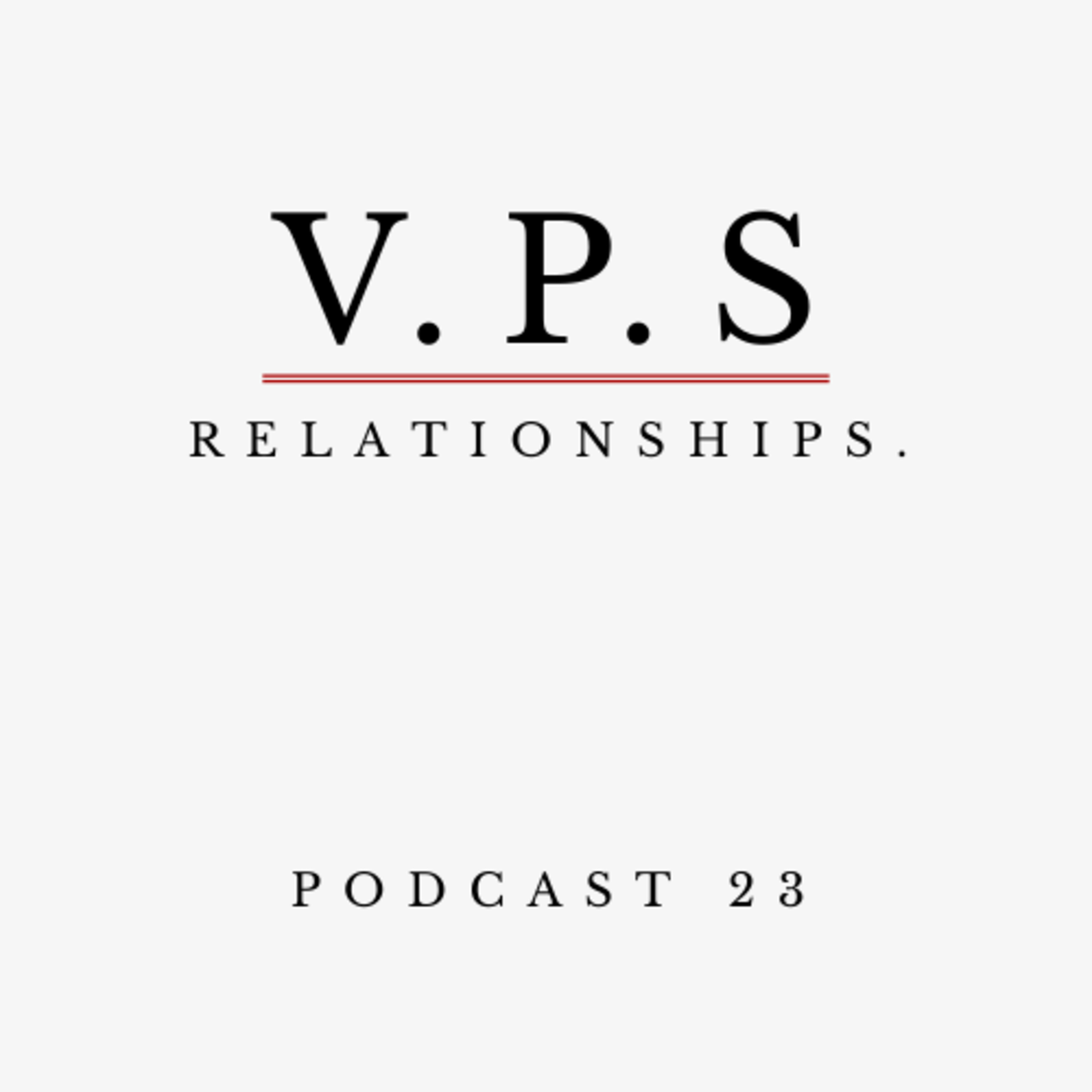 Relationships V.P.S