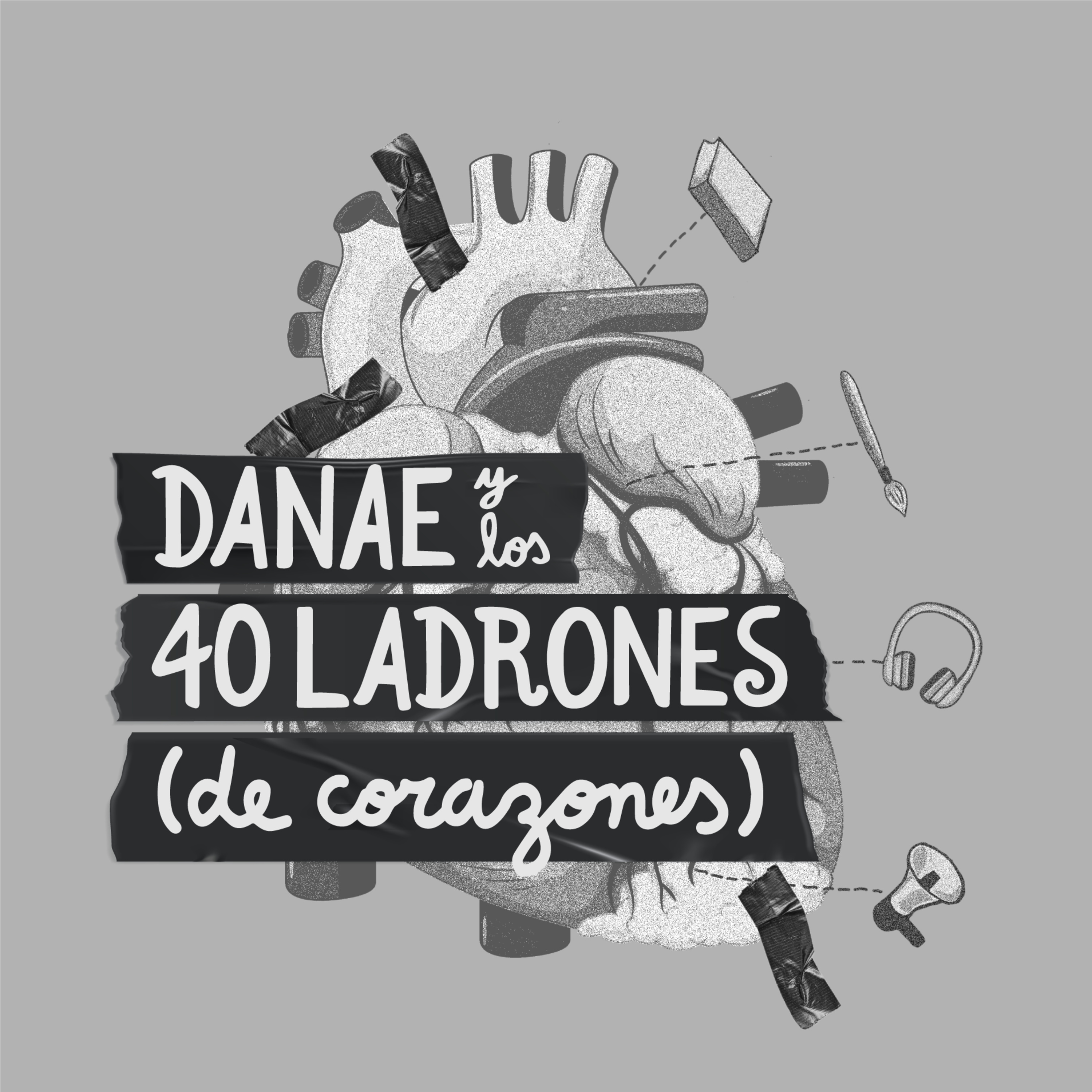 Danae y los 40 ladrones (de corazones).