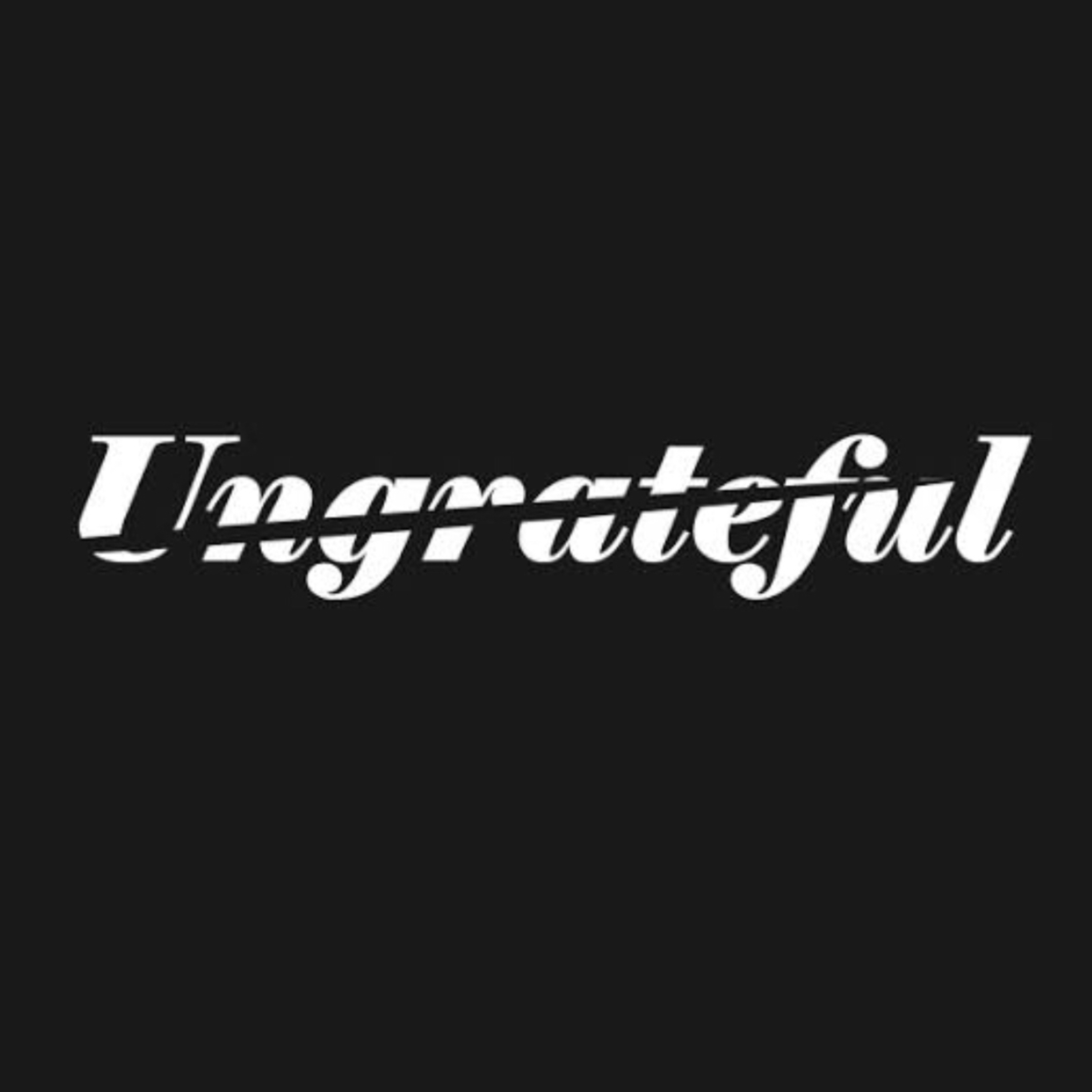Ungrateful  episode artwork